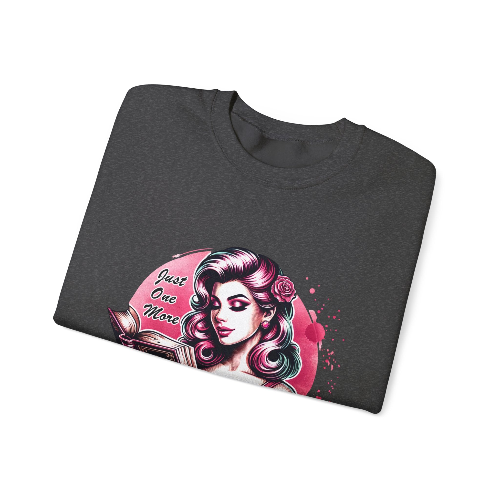 Chapter Reading Sweatshirt – Retro Pinup 'Just One More Chapter' Cozy Crewneck