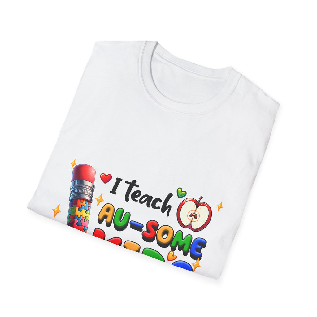 Teacher T-Shirt — "I Teach AU-SOME Kids" Colorful Autism Awareness Tee