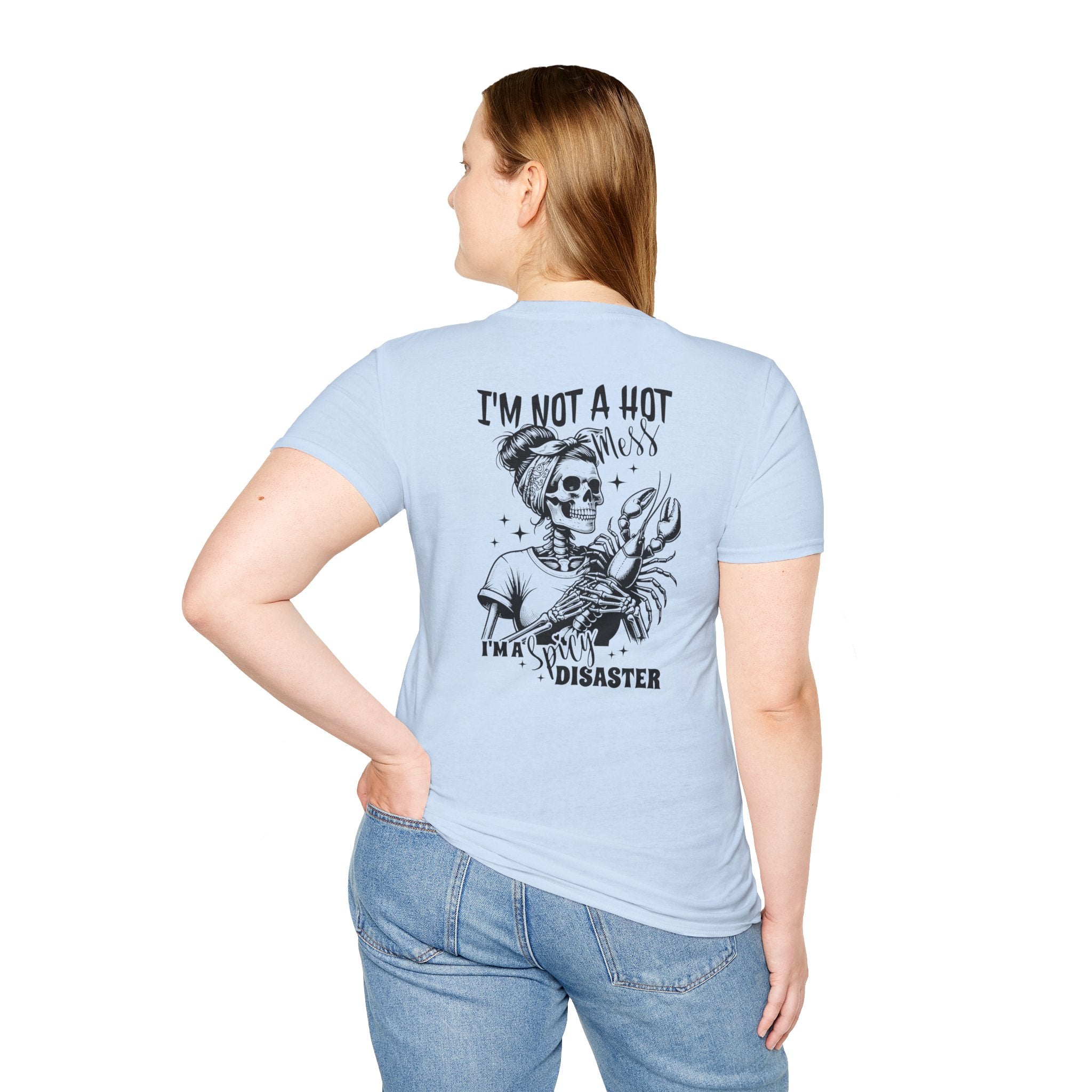 Double-sided Skeleton Woman Holding Lobster Tee — "I’m Not a Hot Mess, I’m a Hot Disaster" Graphic T-Shirt