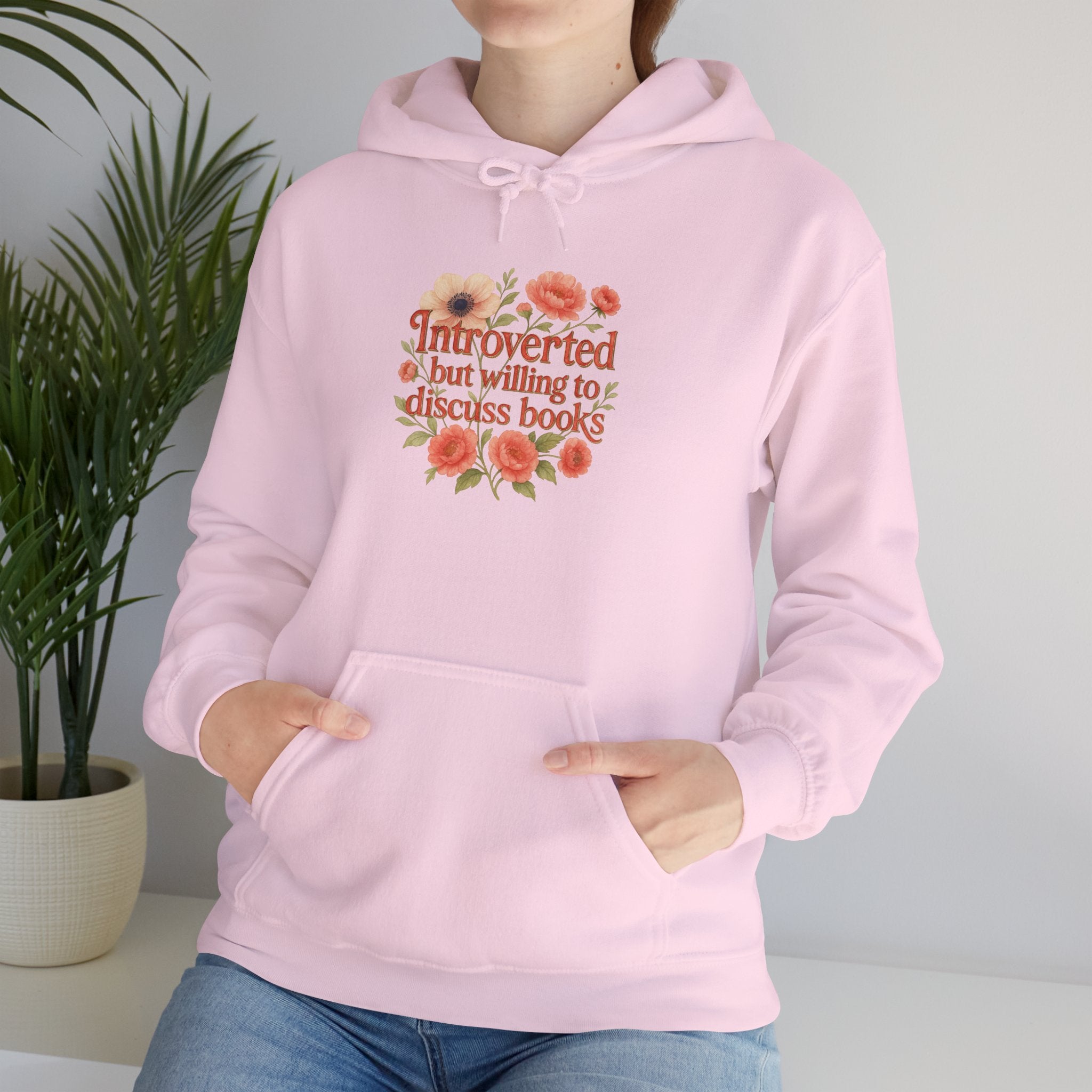 Hoodie — "Introverted but Willing to Discuss Books" Floral Reading Sweatshirt