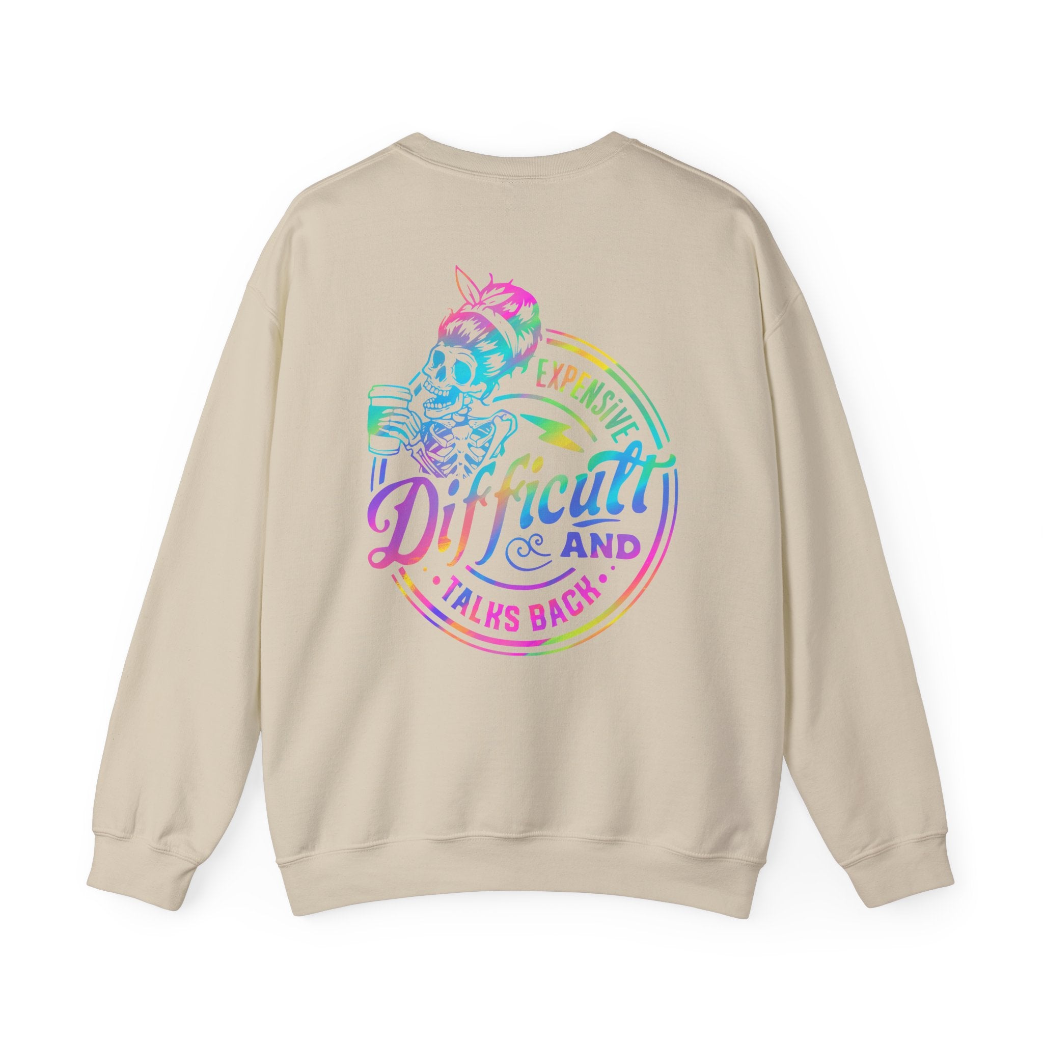 Difficult & Expensive Talks Back Crewneck Sweatshirt