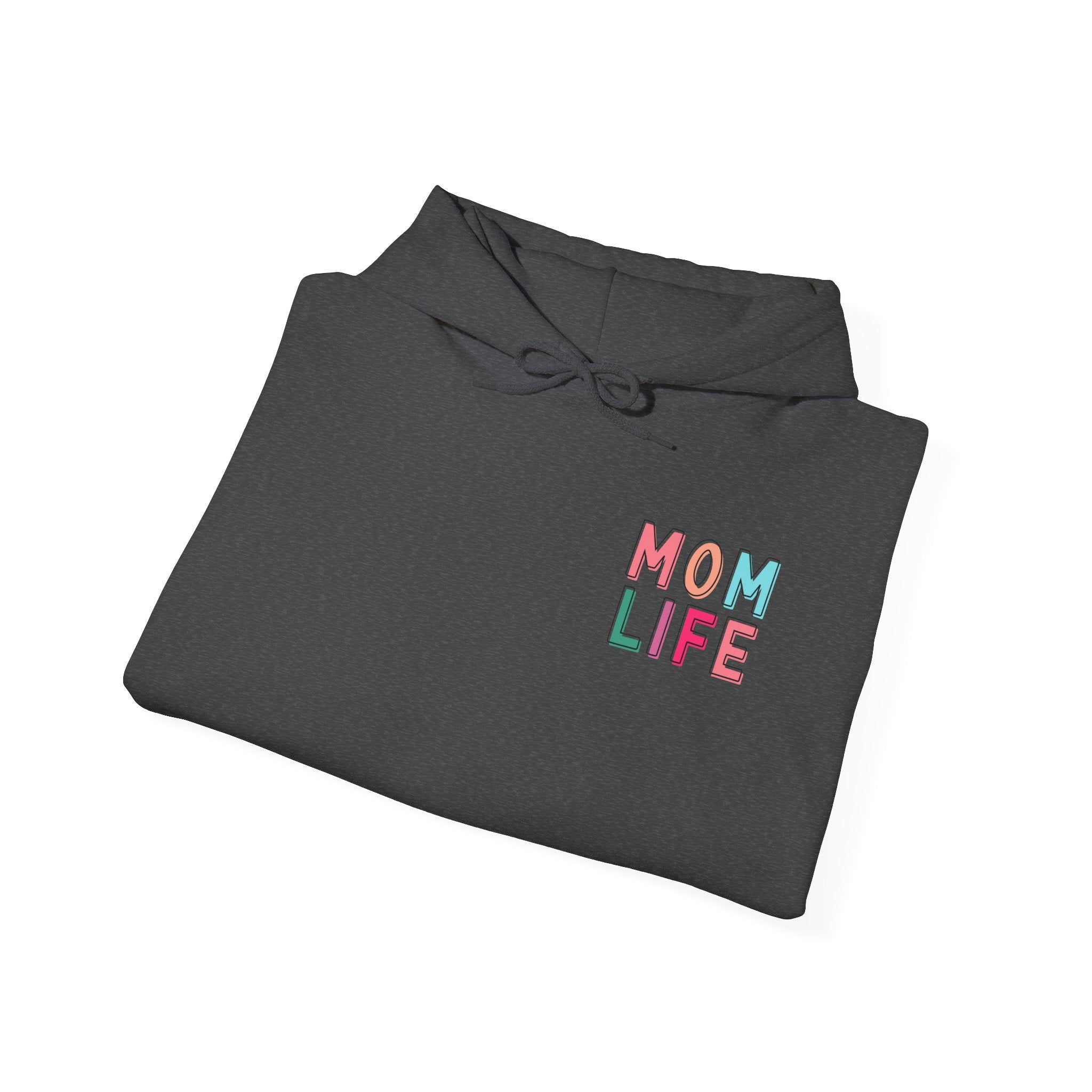 Double-sided Mom Life Hoodie — 'Mom Life' Front & 'I Put It All Together I Just Forgot Where I Put It' Funny Mom Sweatshirt