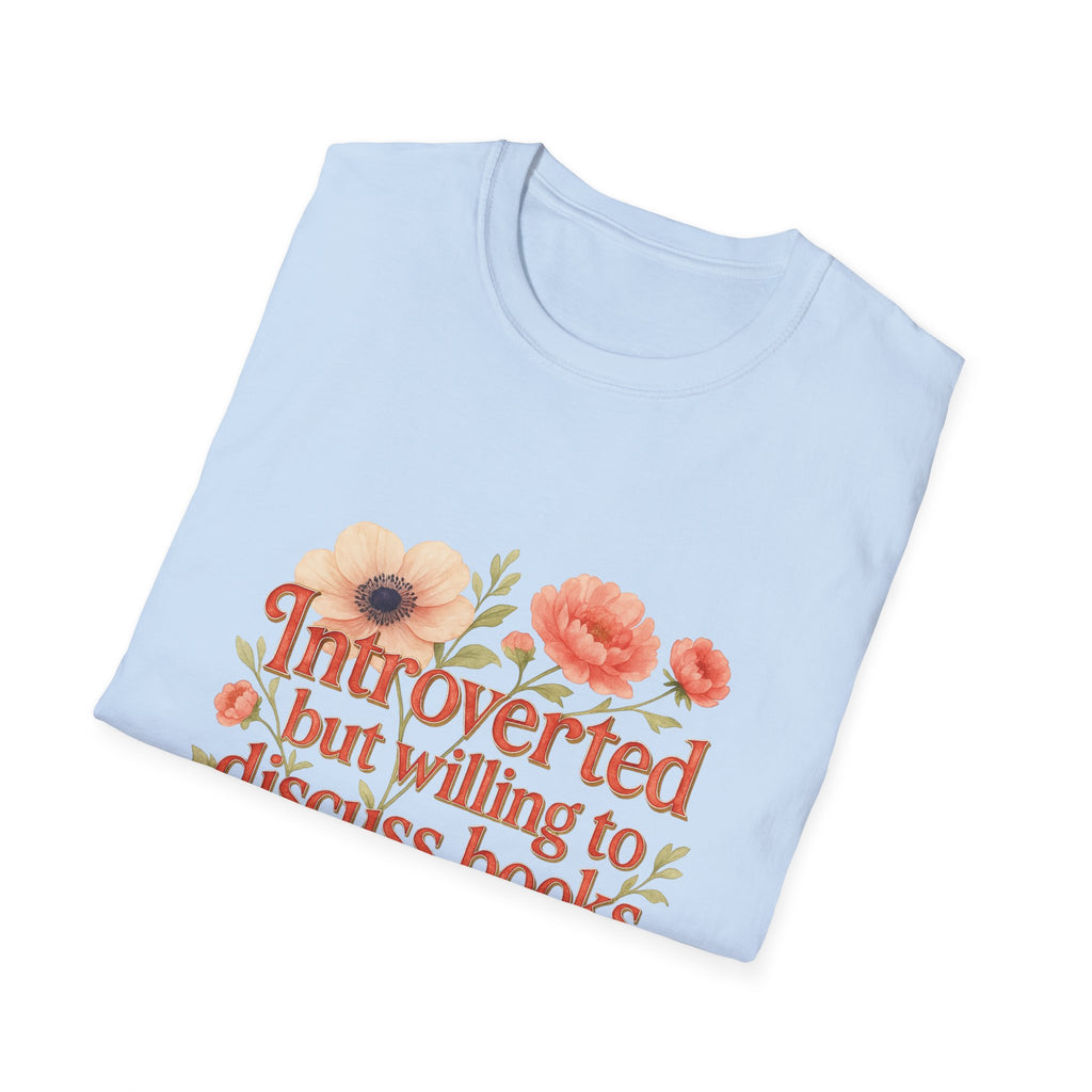 T-Shirt — "Introverted But Willing to Discuss Books" Floral Book Lover Tee