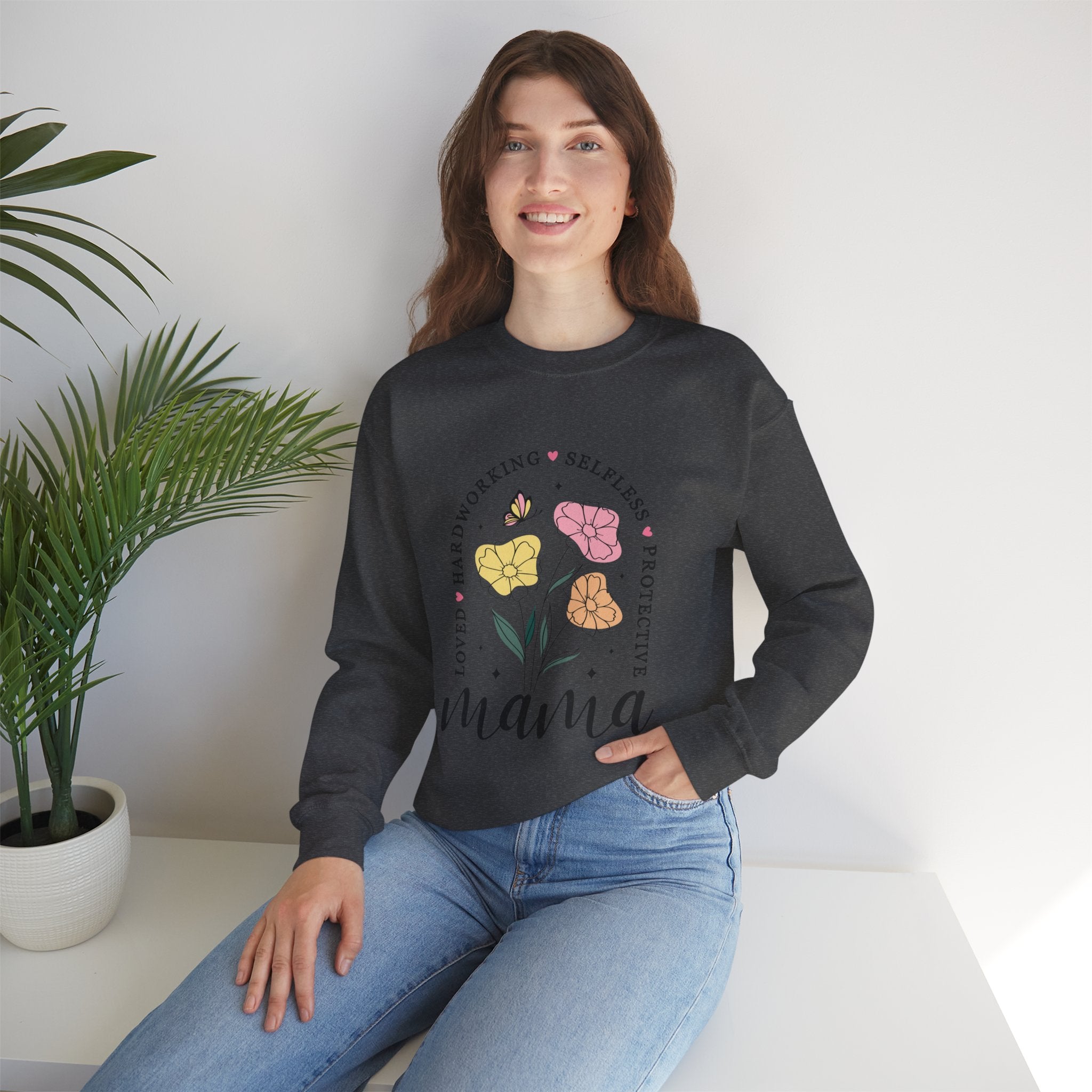 Mama Floral Sweatshirt — "Loved, Hardworking, Selfless, Protective" Mother's Day Crewneck