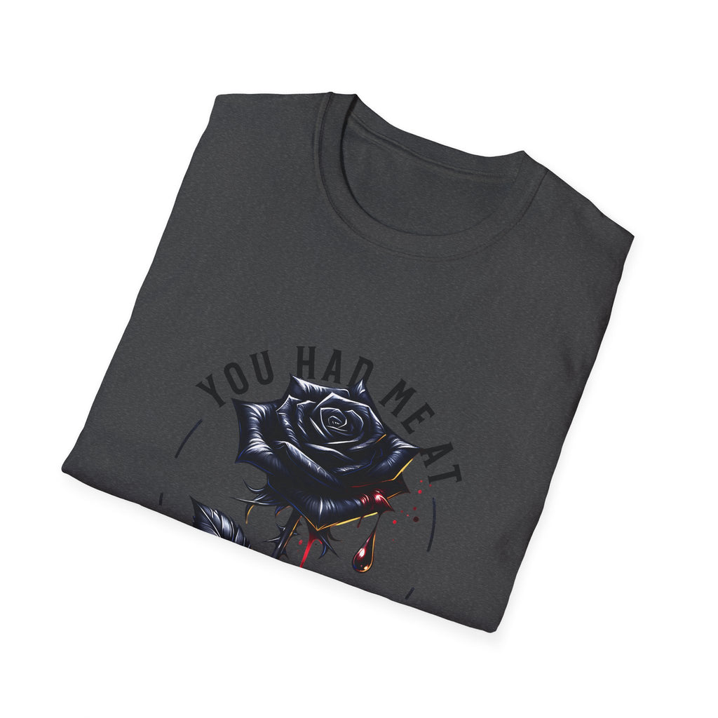 You Had Me at Trigger Warning T-Shirt — Black Rose Gothic Graphic Tee