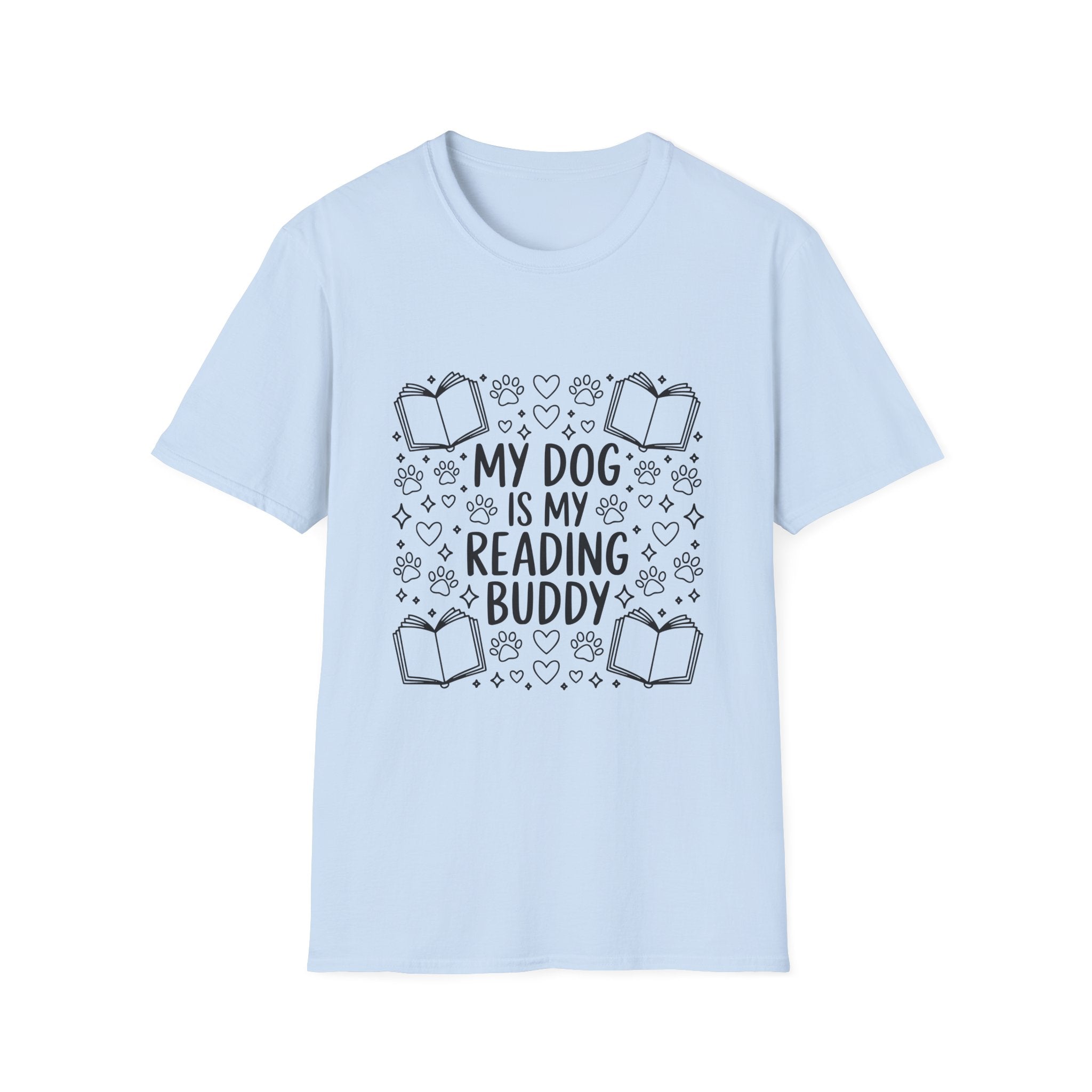 My Dog Is My Reading Buddy T-Shirt — Cute Book Lover & Dog Mom Tee