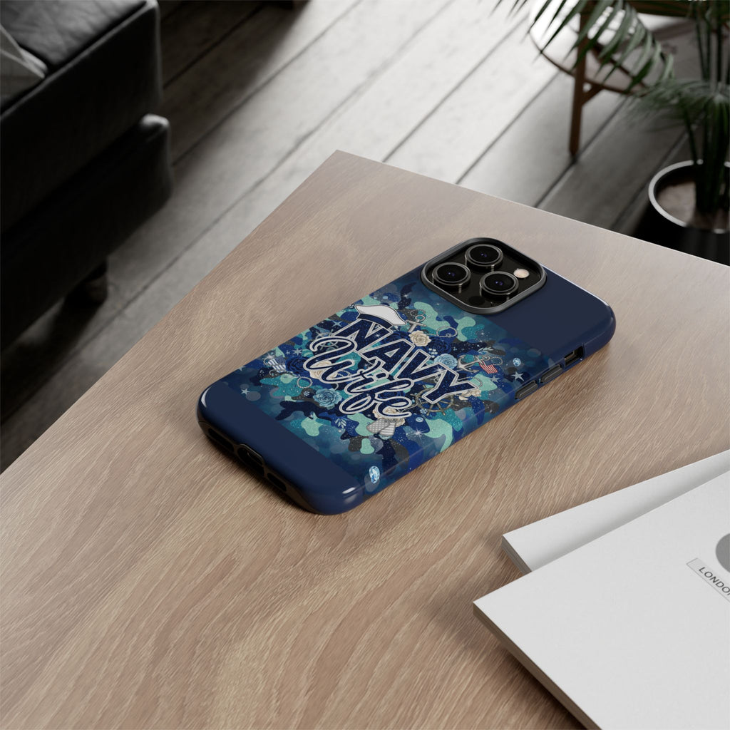 Navy Wife Tough Phone Case — Camouflage Military Tribute Protective Cover