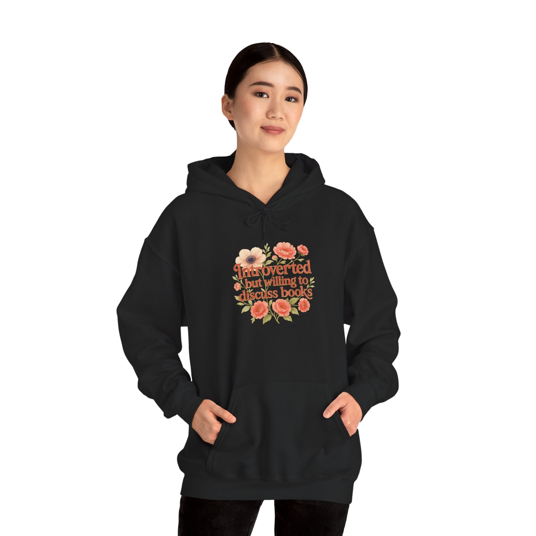 Hoodie — "Introverted but Willing to Discuss Books" Floral Reading Sweatshirt