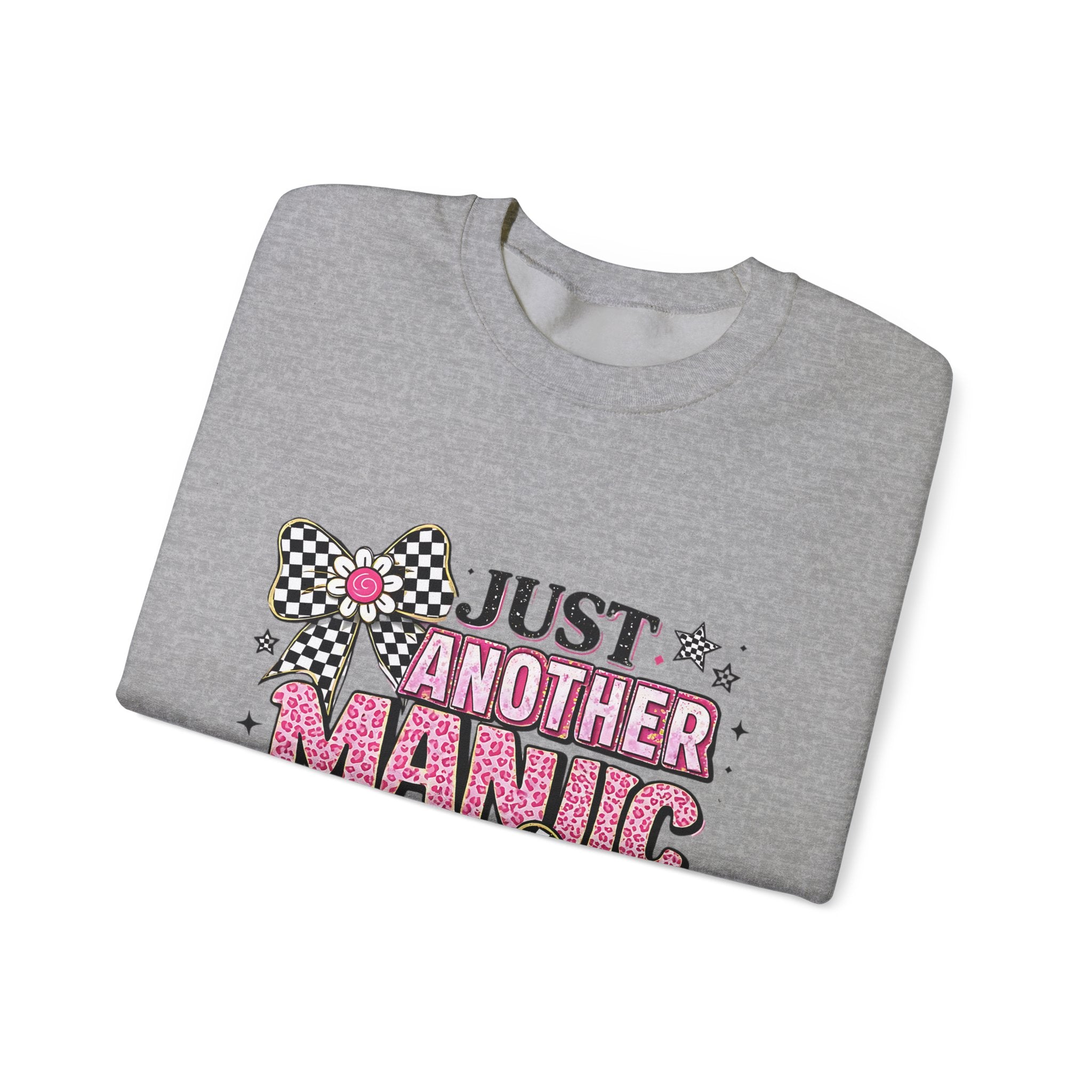 Mom Sweatshirt — "Just Another Manic Mom Day" Graphic Crewneck