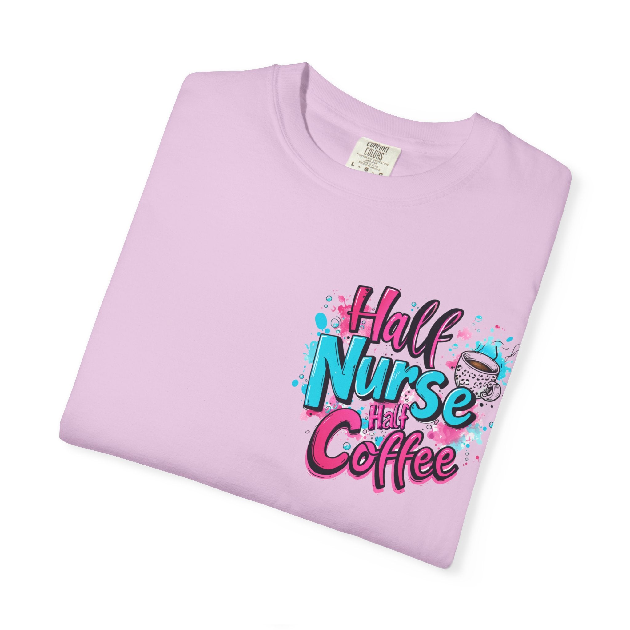 Half Nurse Half Coffee T-Shirt