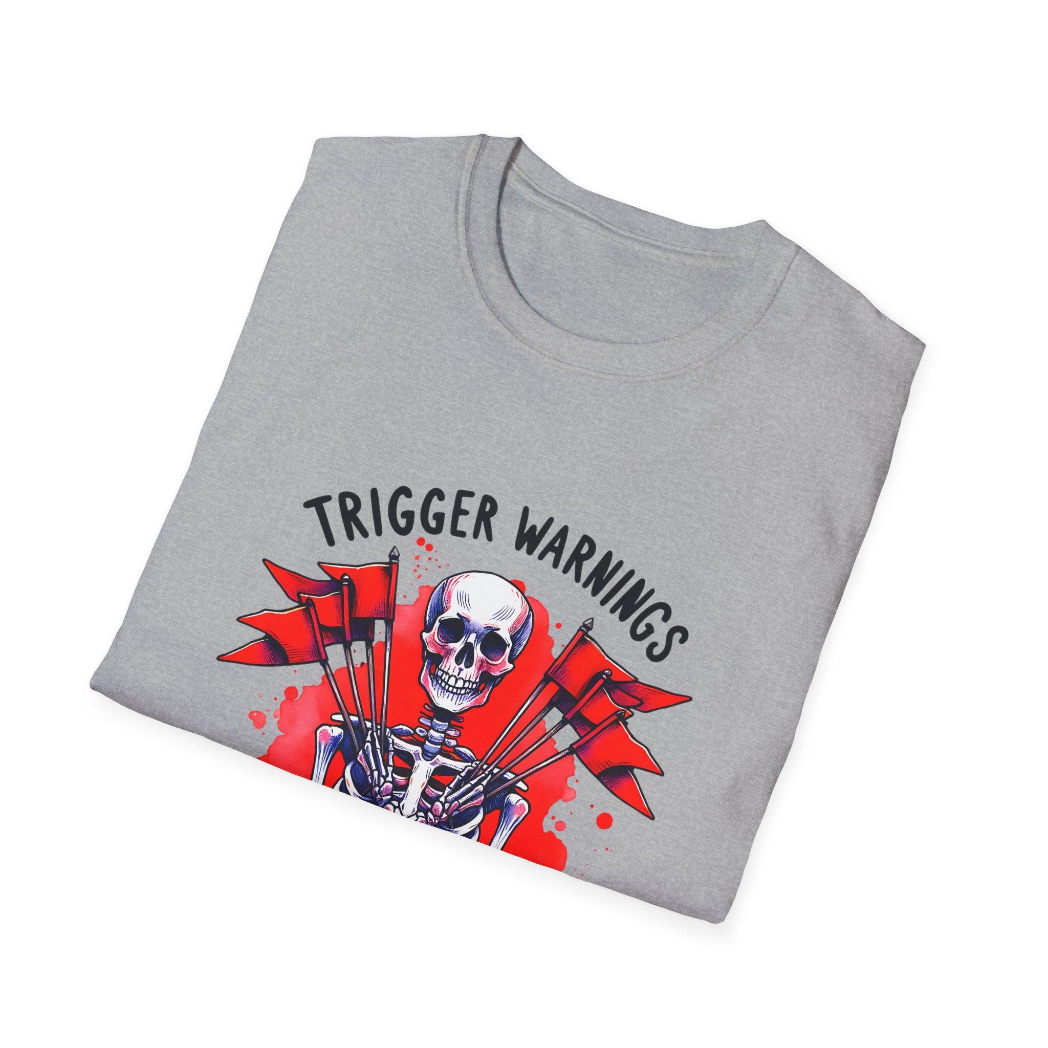 Trigger Warnings Welcome Skeleton T-Shirt