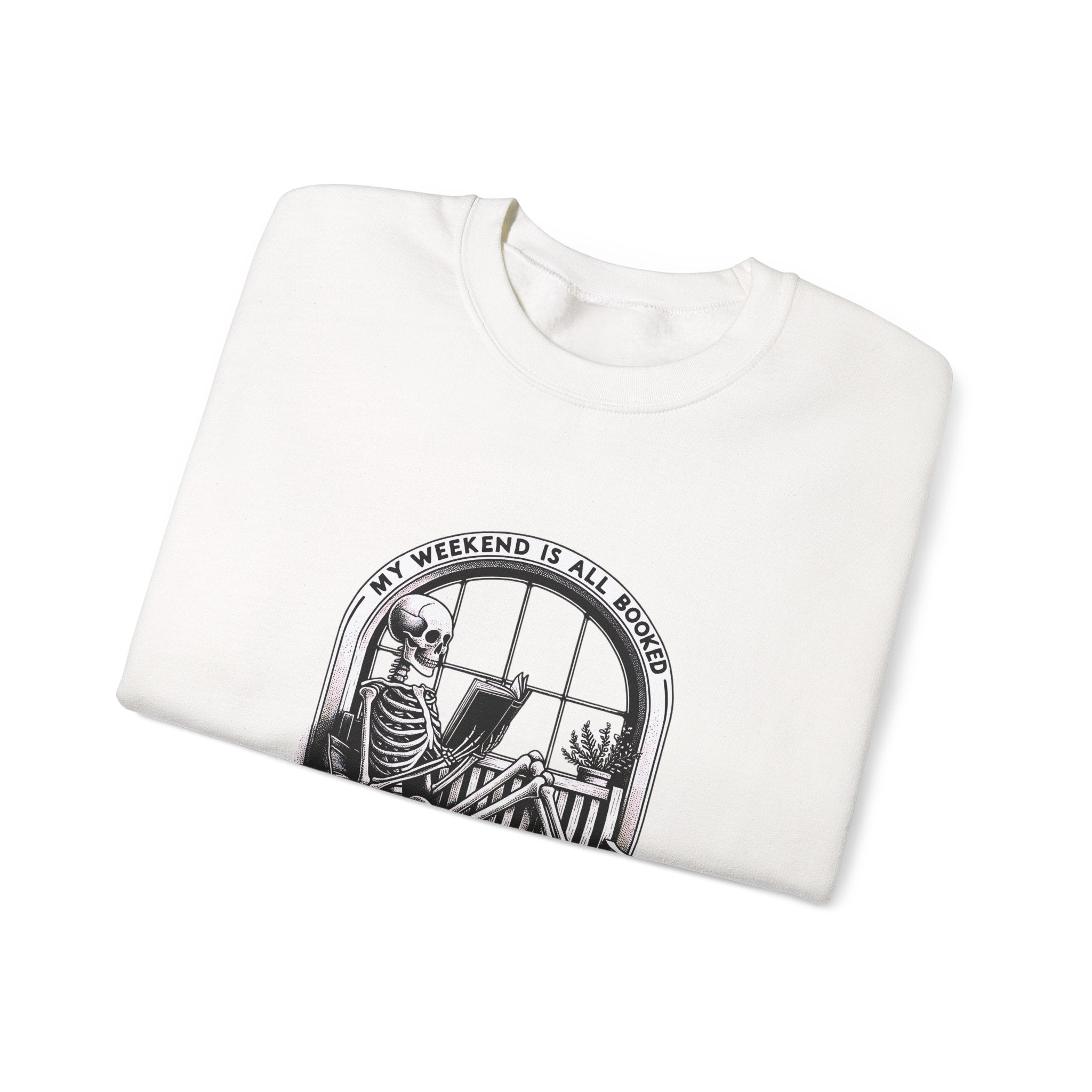 Skeleton Reading Sweatshirt — "My Weekend Is All Booked" Cozy Crewneck