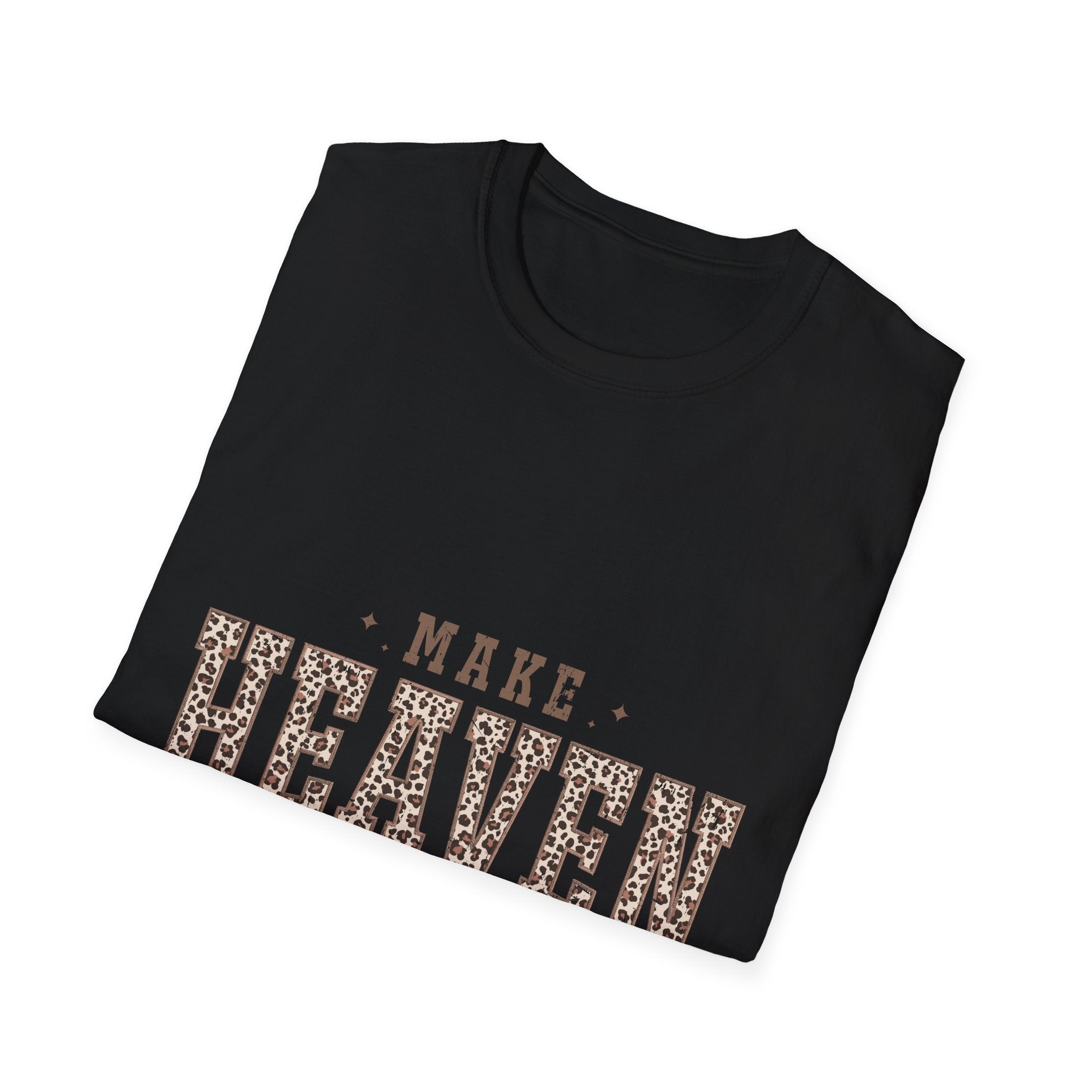 Make Heaven Crowded T-Shirt — Christian Faith Leopard Print Tee