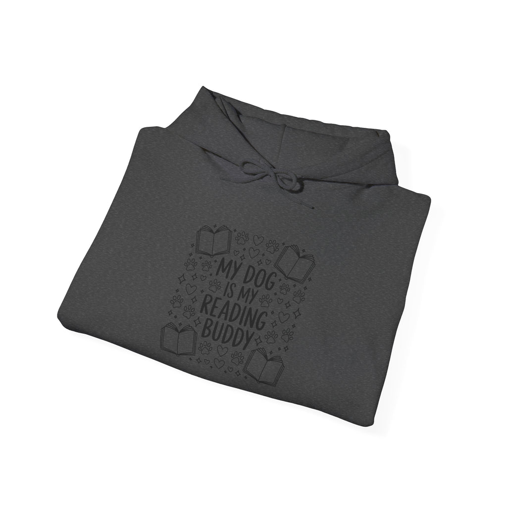 My Dog Is My Reading Buddy Hoodie — Cozy Pet Lover Sweatshirt