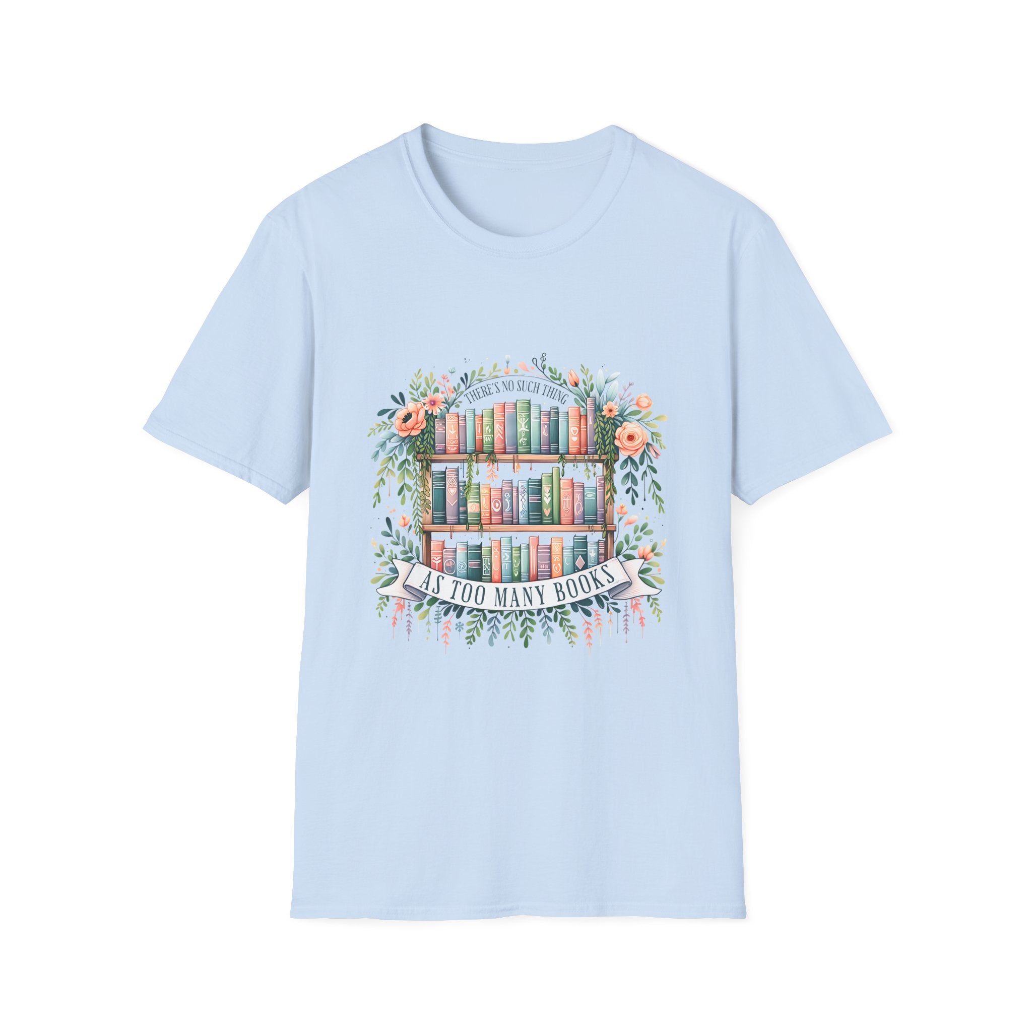 Booklover T-Shirt — Floral Bookshelf "Too Many Books" Graphic Tee