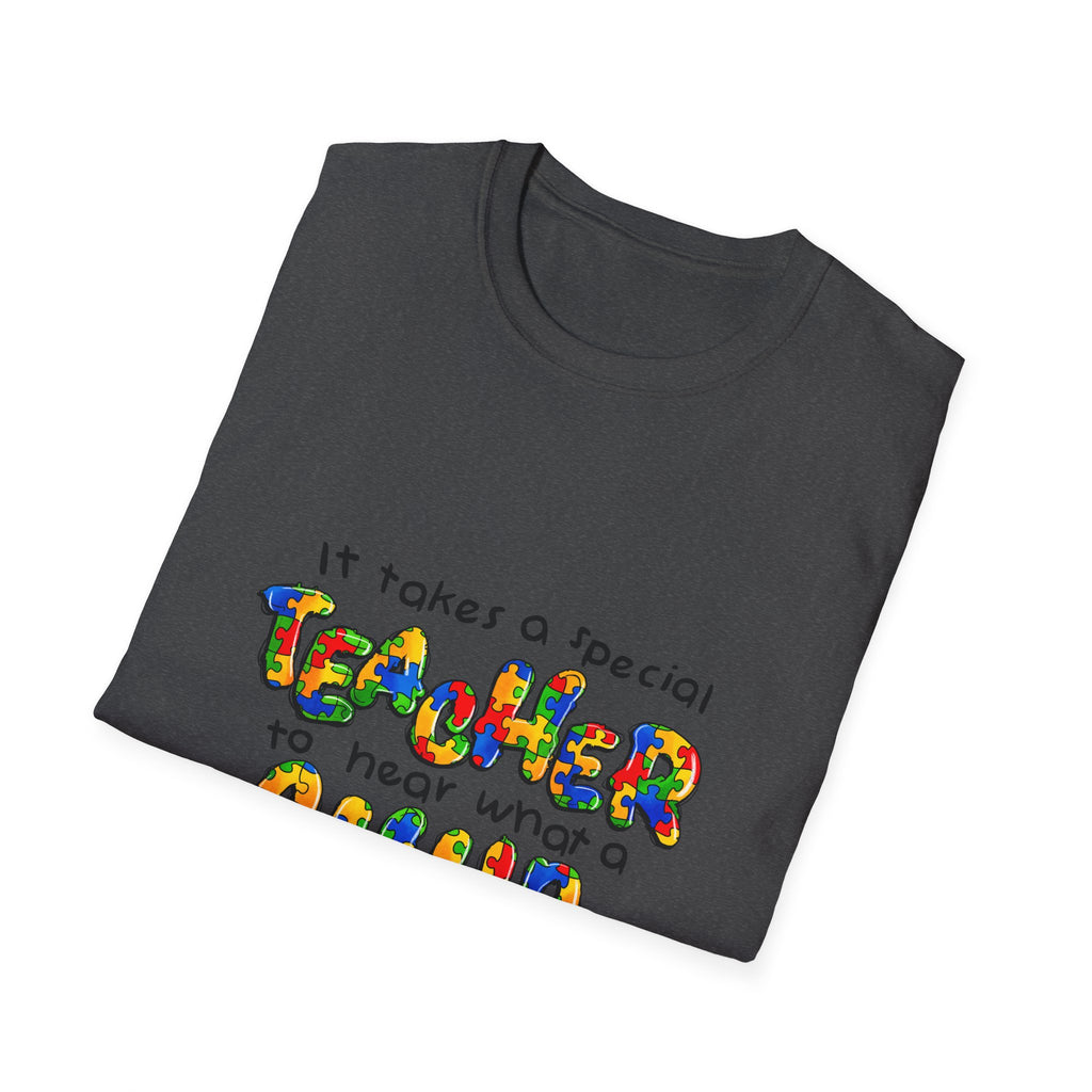 Teacher Appreciation T‑Shirt – “It Takes a Special Teacher to Hear What a Child Can’t Say” Colorful Kids Design
