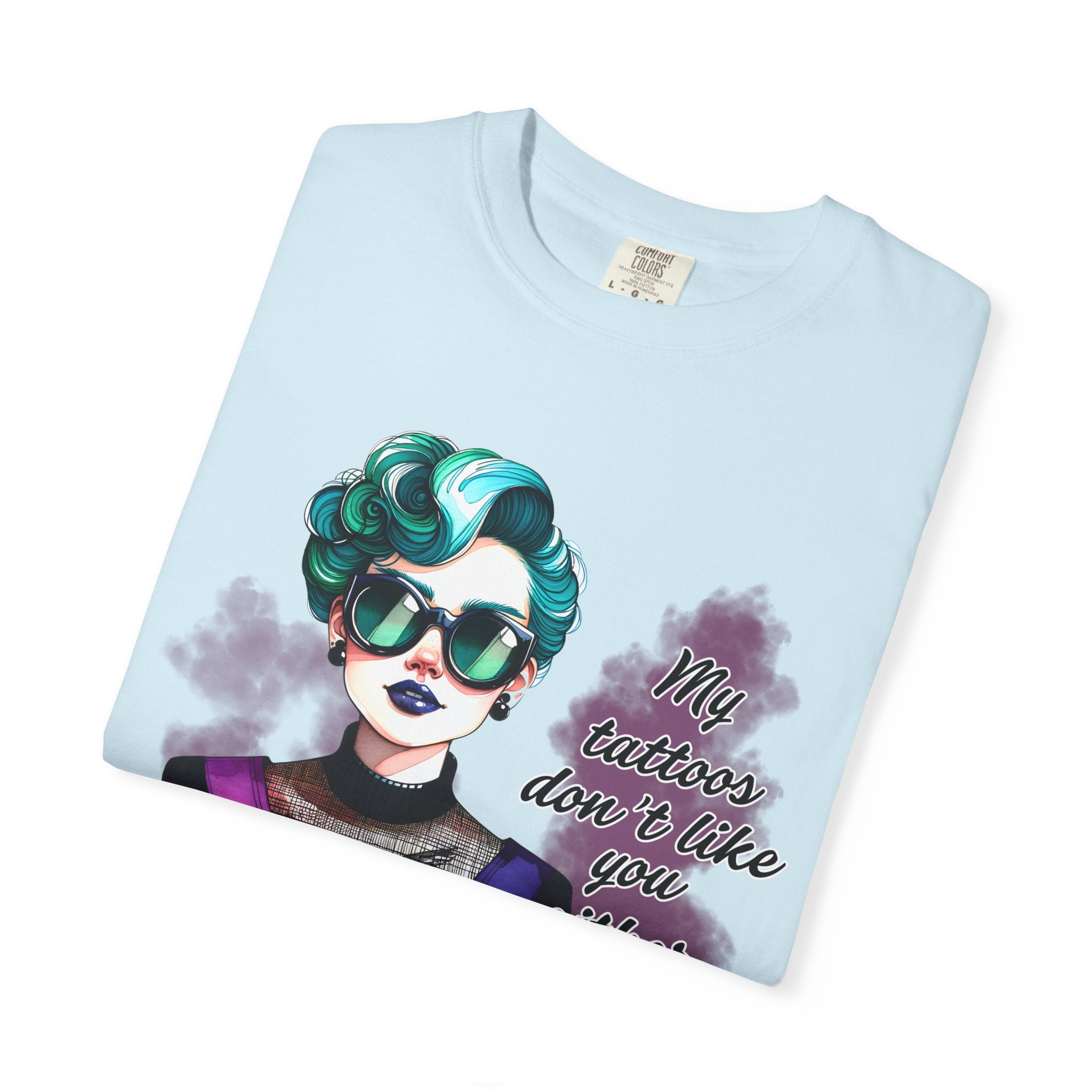 Graphic T-Shirt — Retro Punk Portrait with “My Tattoos Don’t Like You Either” Slogan