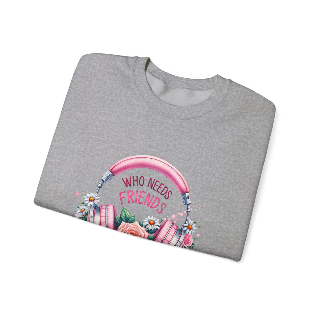 Crewneck Sweatshirt - "Who Needs Friends When You Have Headphones" Floral Pink Headphone Design