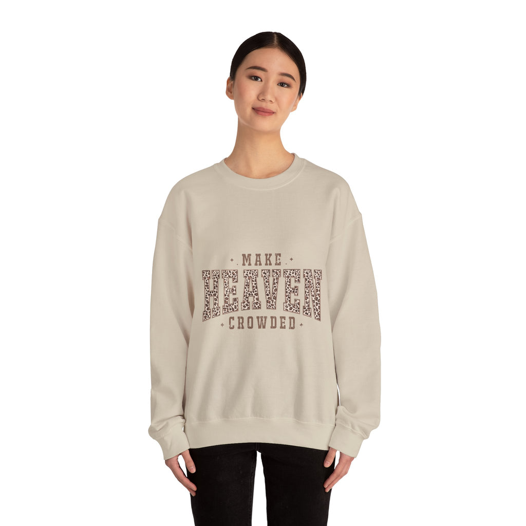 Make Heaven Crowded Sweatshirt — Leopard Print Inspirational Crewneck