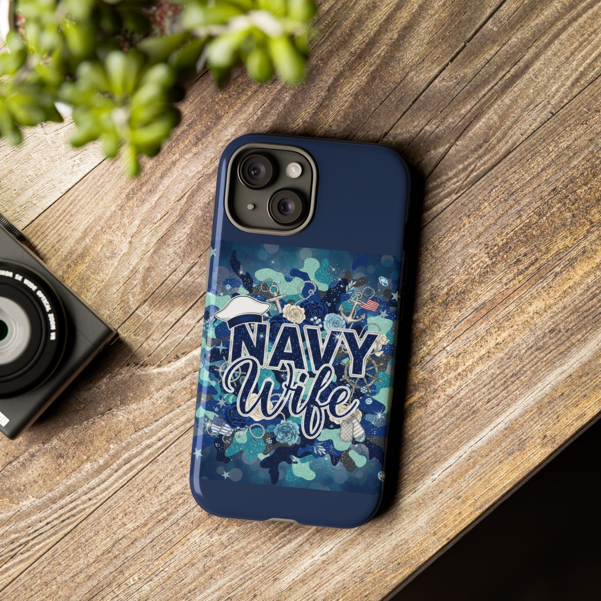 Navy Wife Tough Phone Case — Camouflage Military Tribute Protective Cover