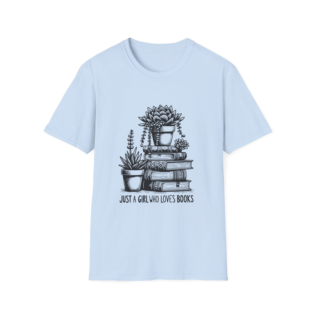 T-Shirt — "Just a Girl Who Loves Books" Floral Succulent Stack