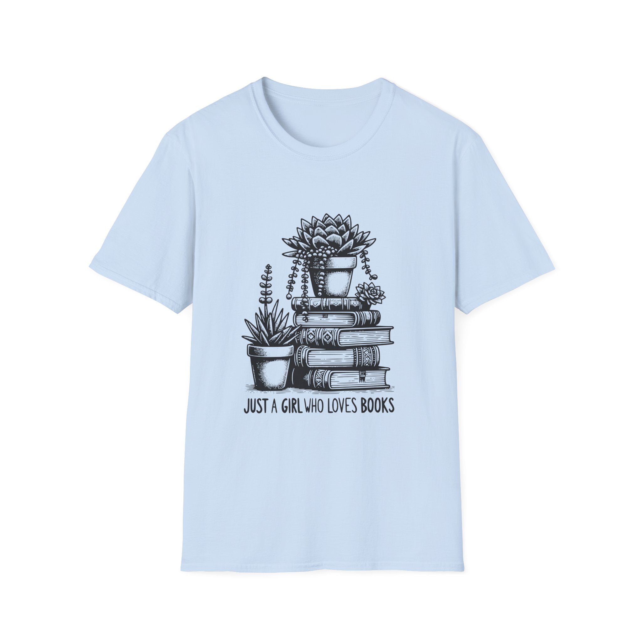 T-Shirt — "Just a Girl Who Loves Books" Floral Succulent Stack