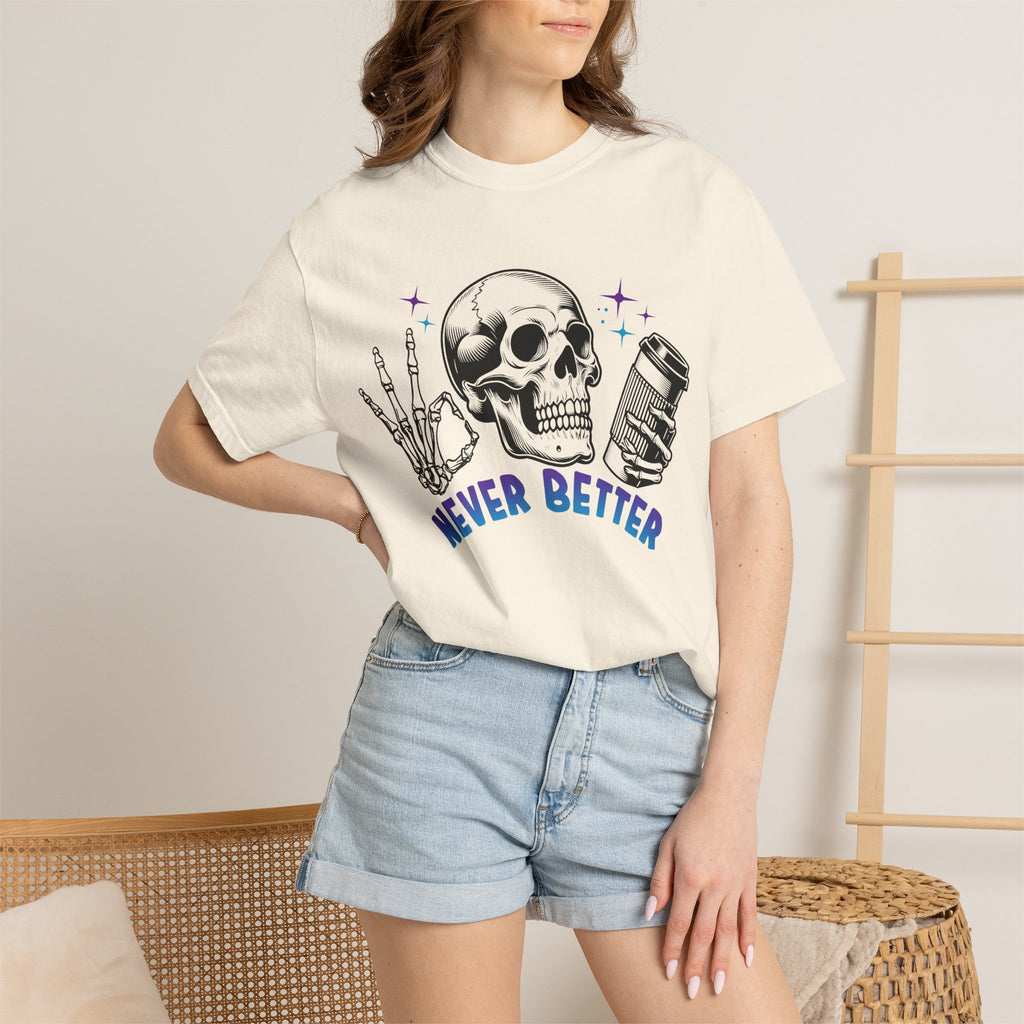 Never Better Skull T-Shirt — Vintage Skull Holding Can Graphic Tee