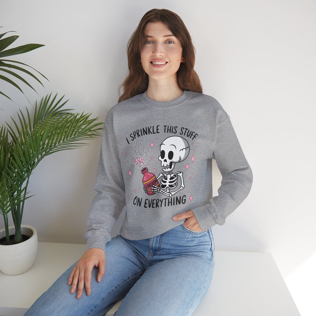 Sweatshirt — 'I Sprinkle This Stuff On Everything' Cute Skeleton Graphic Crewneck