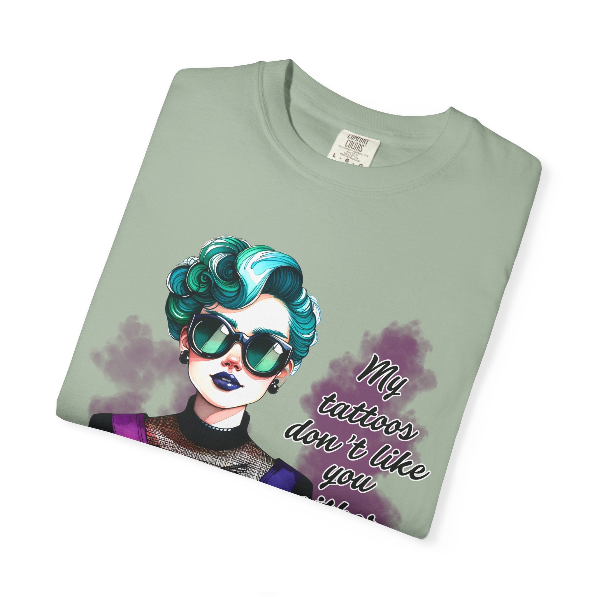 Graphic T-Shirt — Retro Punk Portrait with “My Tattoos Don’t Like You Either” Slogan
