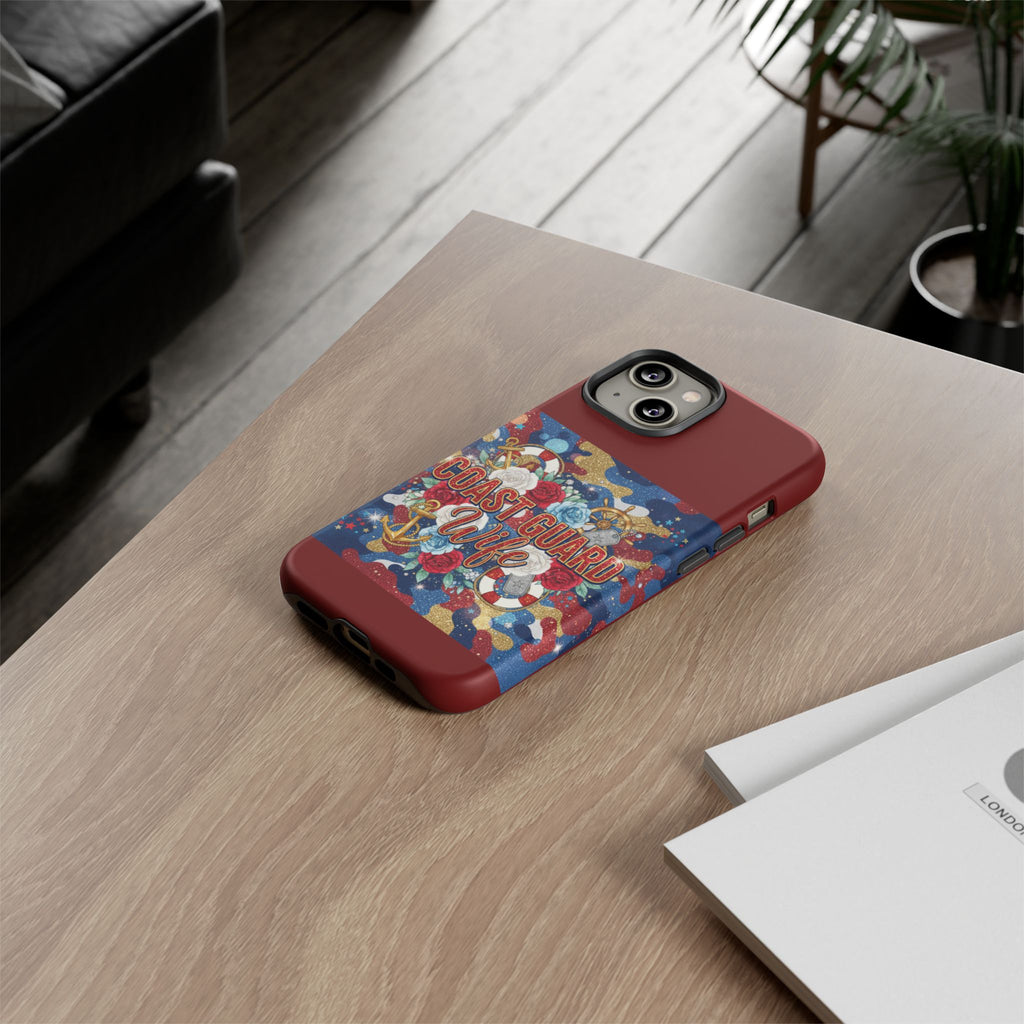 Coast Guard Wife Tough Phone Case — Patriotic Anchor & Lifebuoy Design