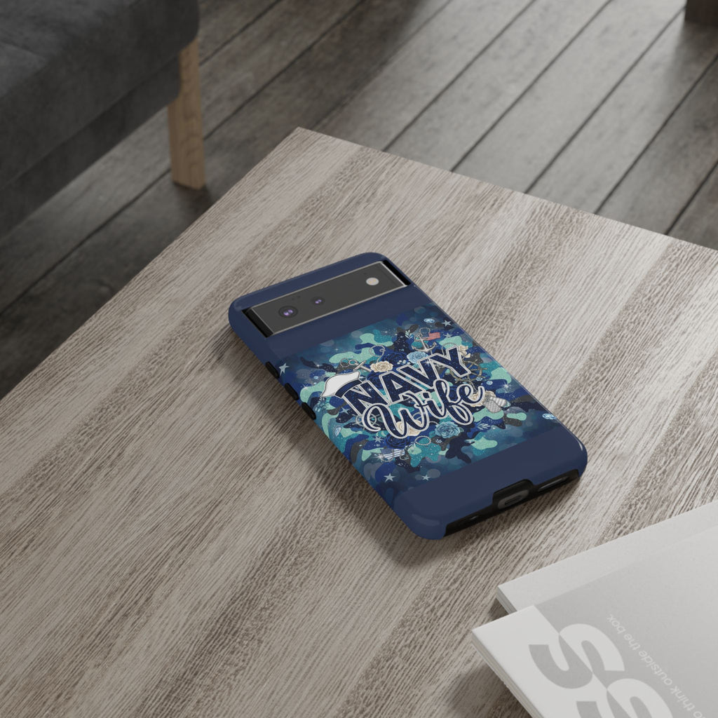 Navy Wife Tough Phone Case — Camouflage Military Tribute Protective Cover