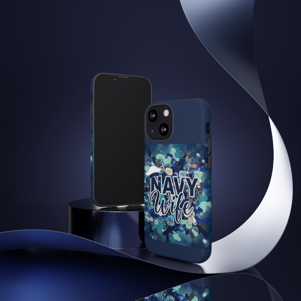 Navy Wife Tough Phone Case — Camouflage Military Tribute Protective Cover