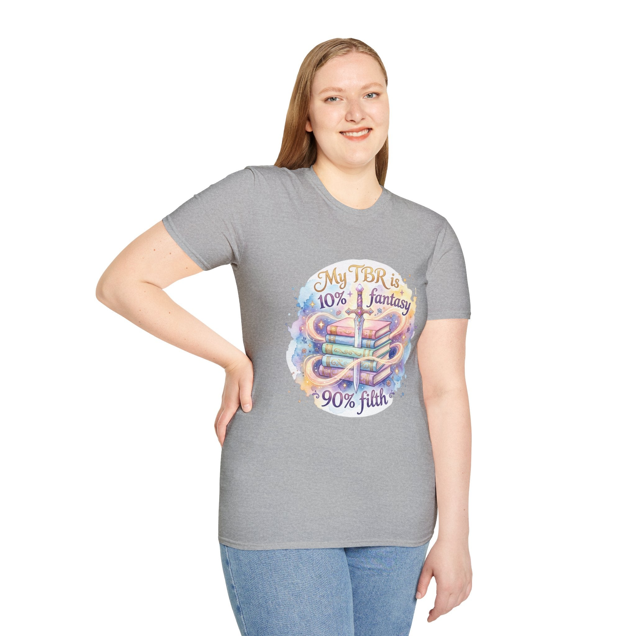 Reading T-Shirt — “My TBR is 10% Fantasy 90% Filth” Booklover Graphic Tee