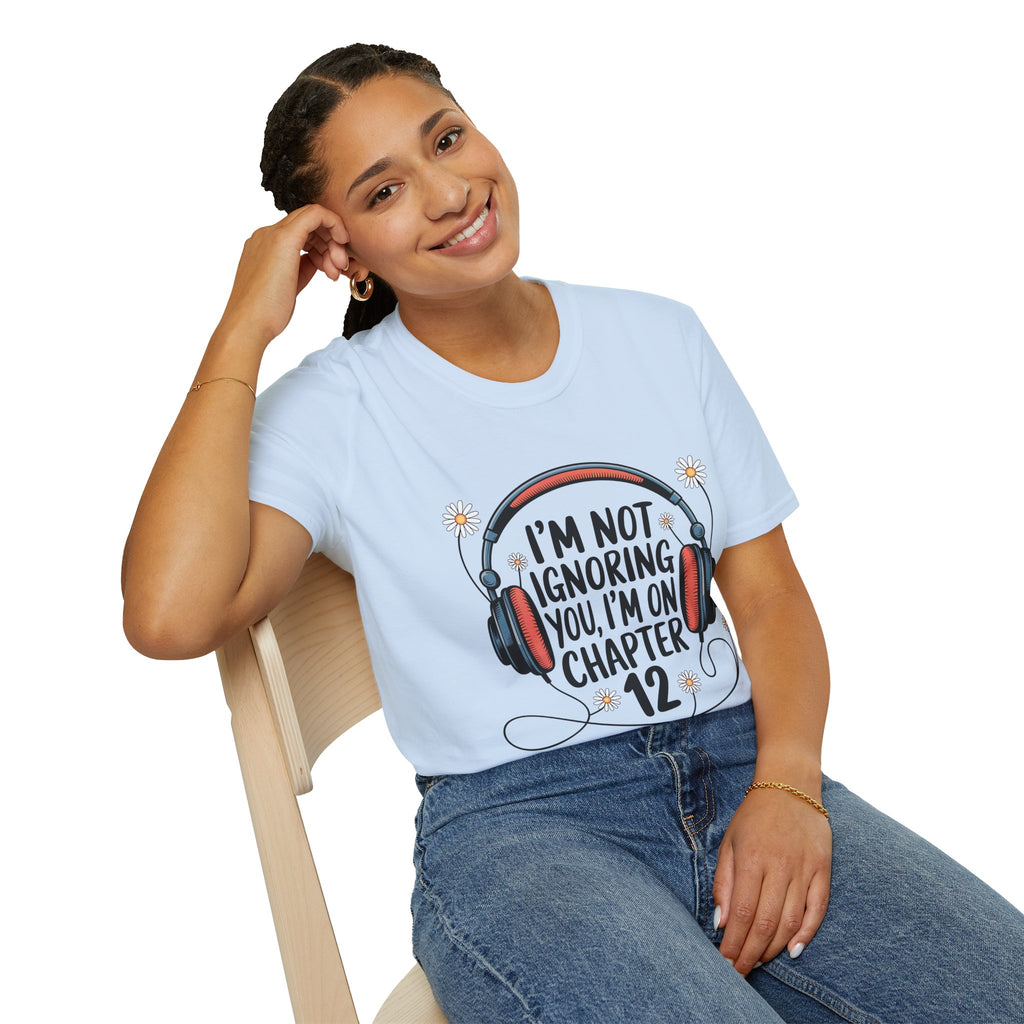 Book Lover T‑Shirt — "I’m Not Ignoring You, I’m on Chapter 12" Headphones Design