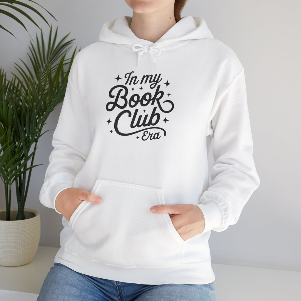Book Club Hoodie — "In My Book Club Era" Cozy Reader Sweatshirt