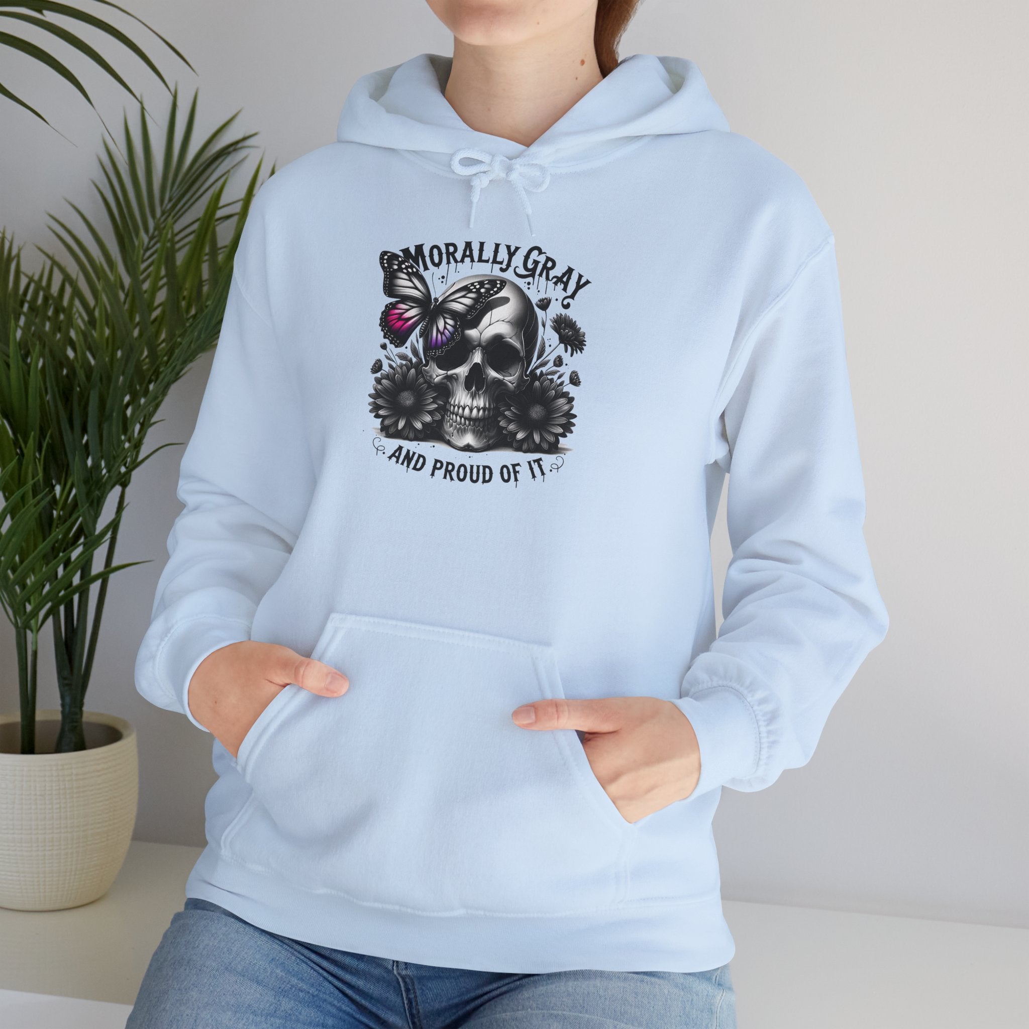 Hoodie — "Morally Gray and Proud of It" Skull & Butterfly Graphic