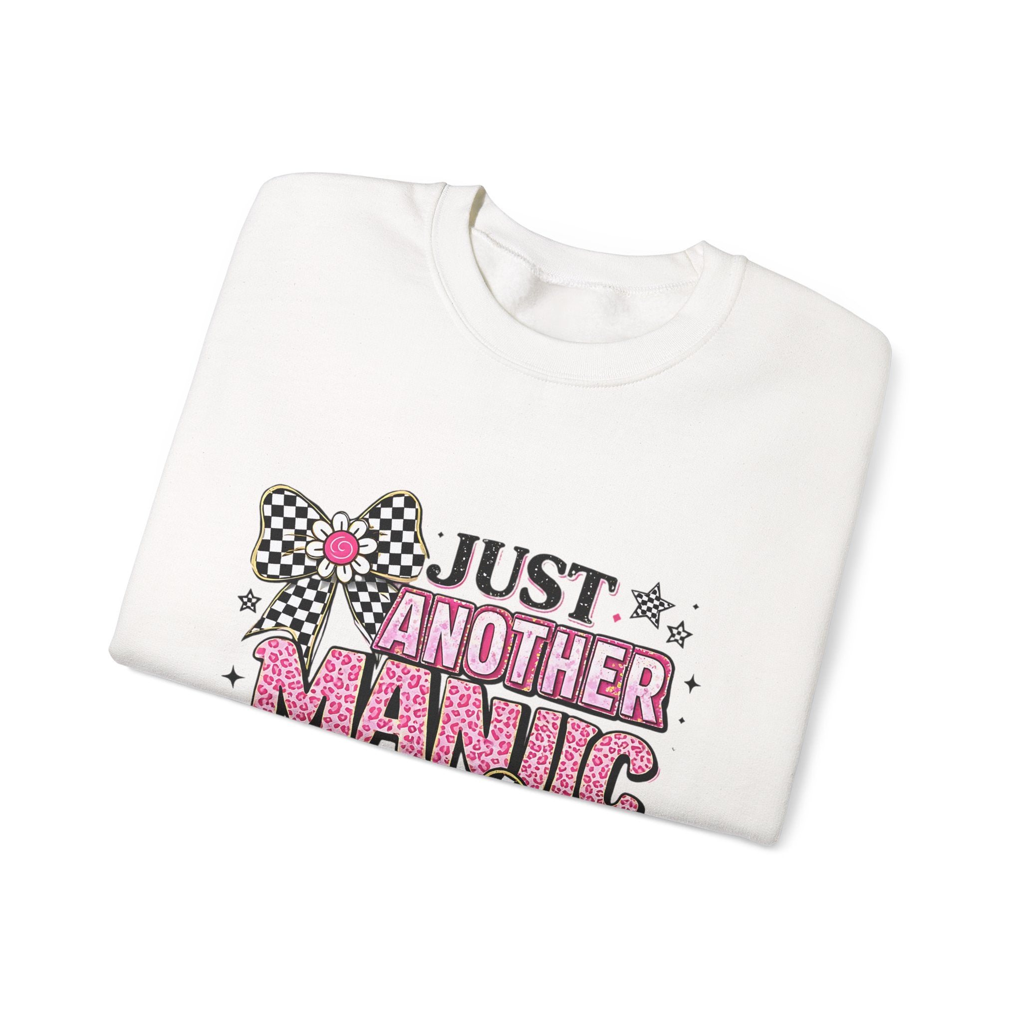 Mom Sweatshirt — "Just Another Manic Mom Day" Graphic Crewneck