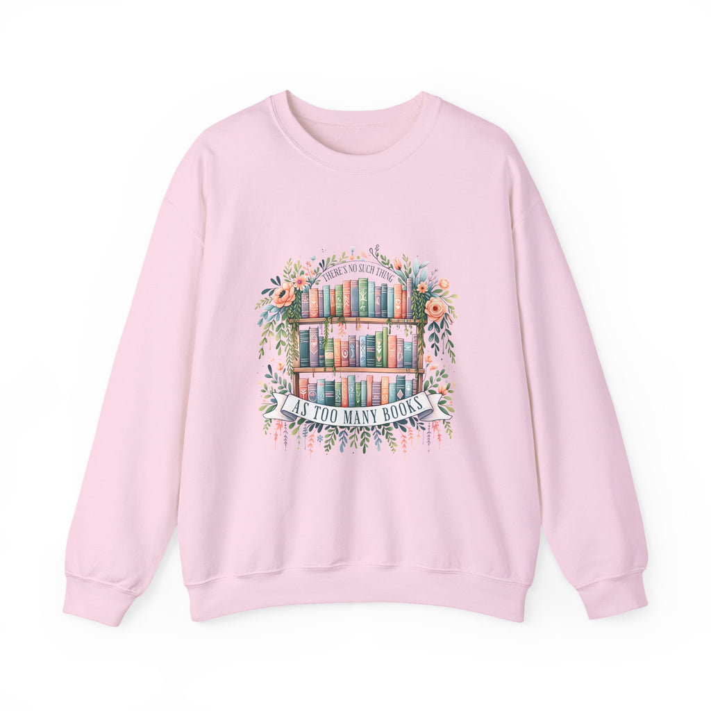 Booklover Crewneck Sweatshirt – Floral 'Too Many Books' Graphic