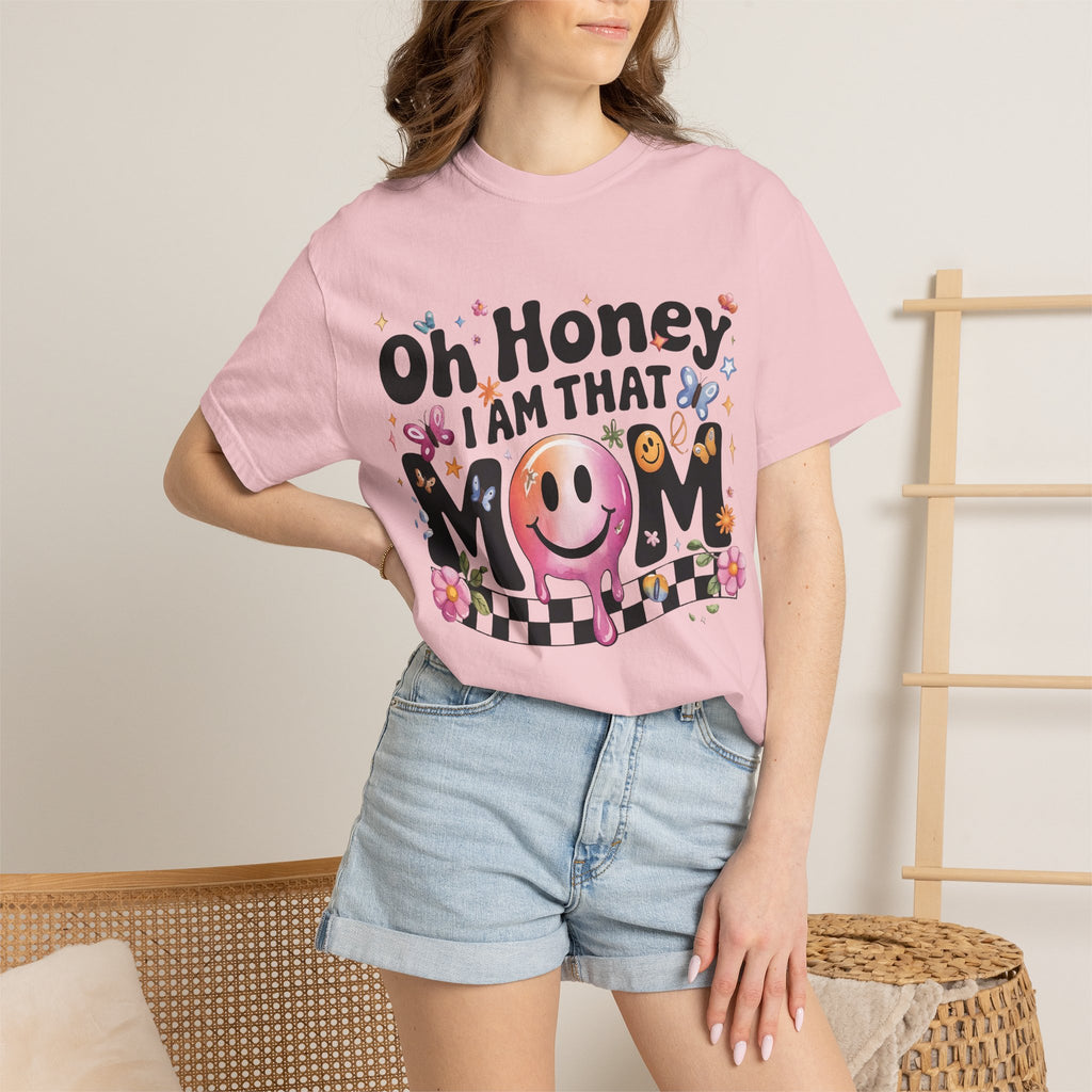 Oh Honey I Am That Mom T-Shirt — Funky Retro Smiley Mom Graphic Tee for Mother’s Day