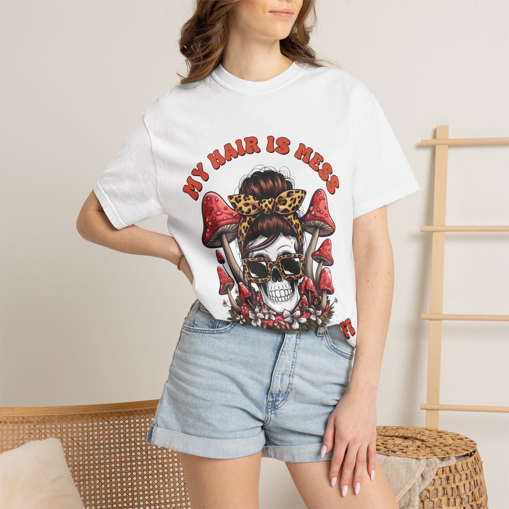 Skull & Mushrooms Graphic T-Shirt — "My Hair Is Mess To Match My Life"