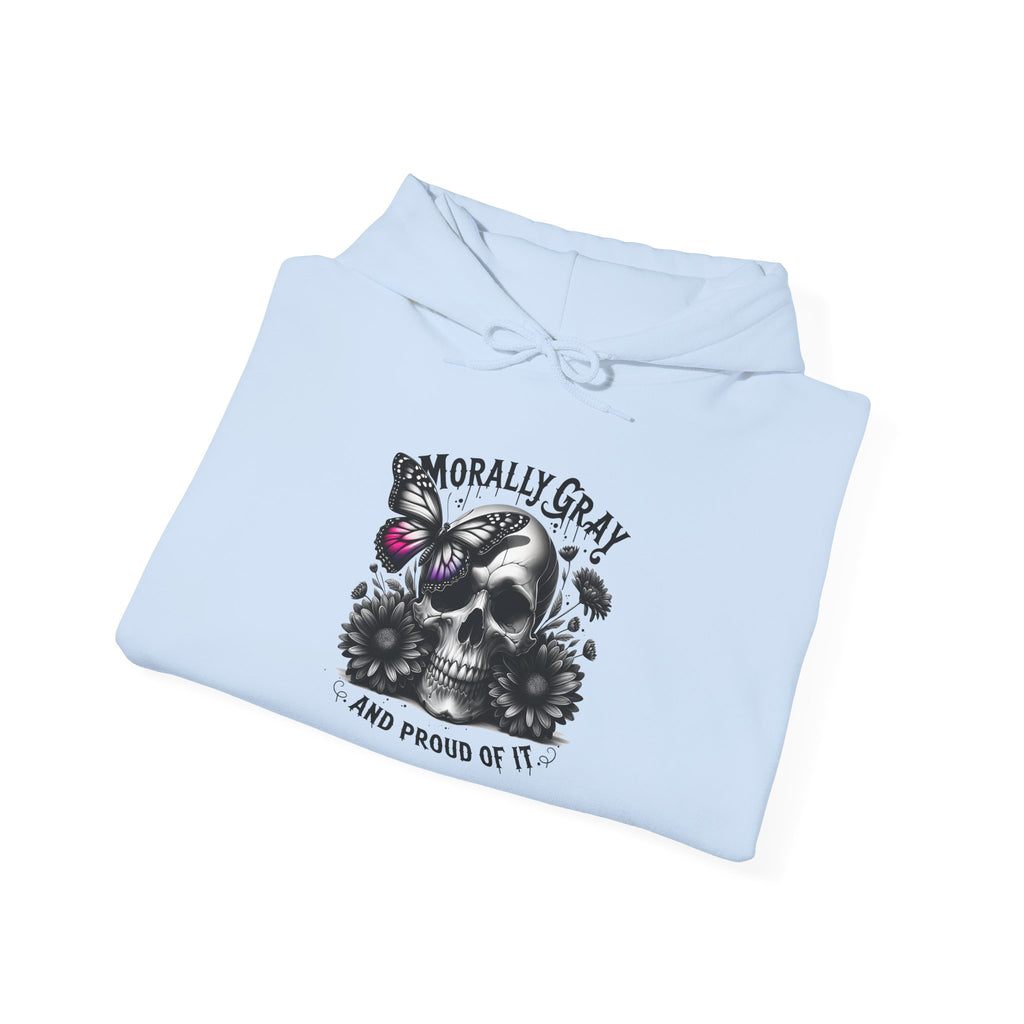 Hoodie — "Morally Gray and Proud of It" Skull & Butterfly Graphic
