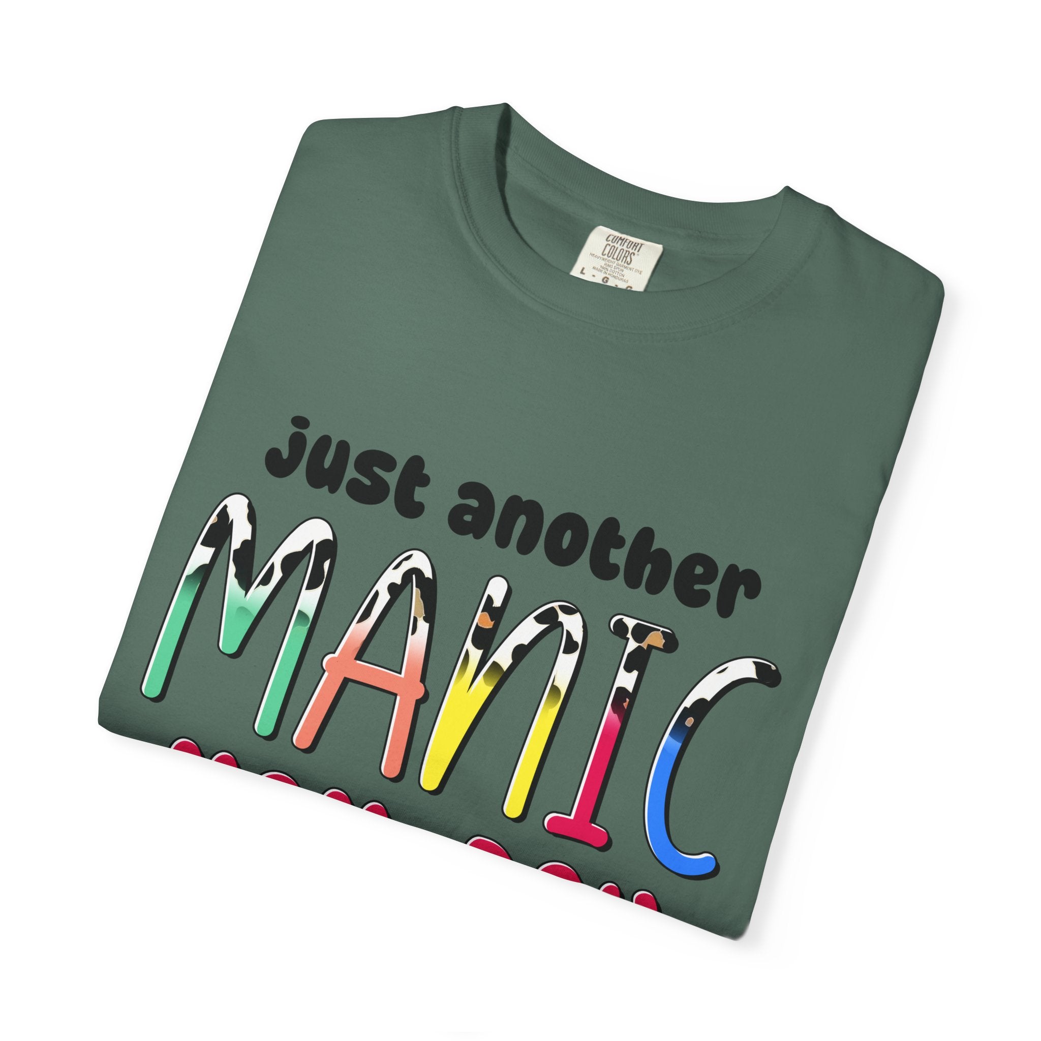 Mom-Day Graphic T-Shirt — "Just Another Manic Mom-Day" Colorful Mother's Day Tee