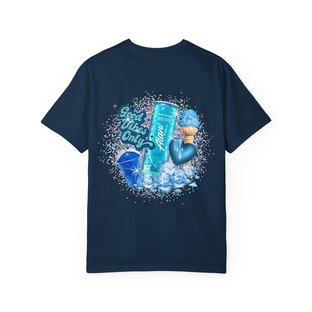 Good Vibes Only Graphic Tee — 'Alani Nu' Blue Drink Design