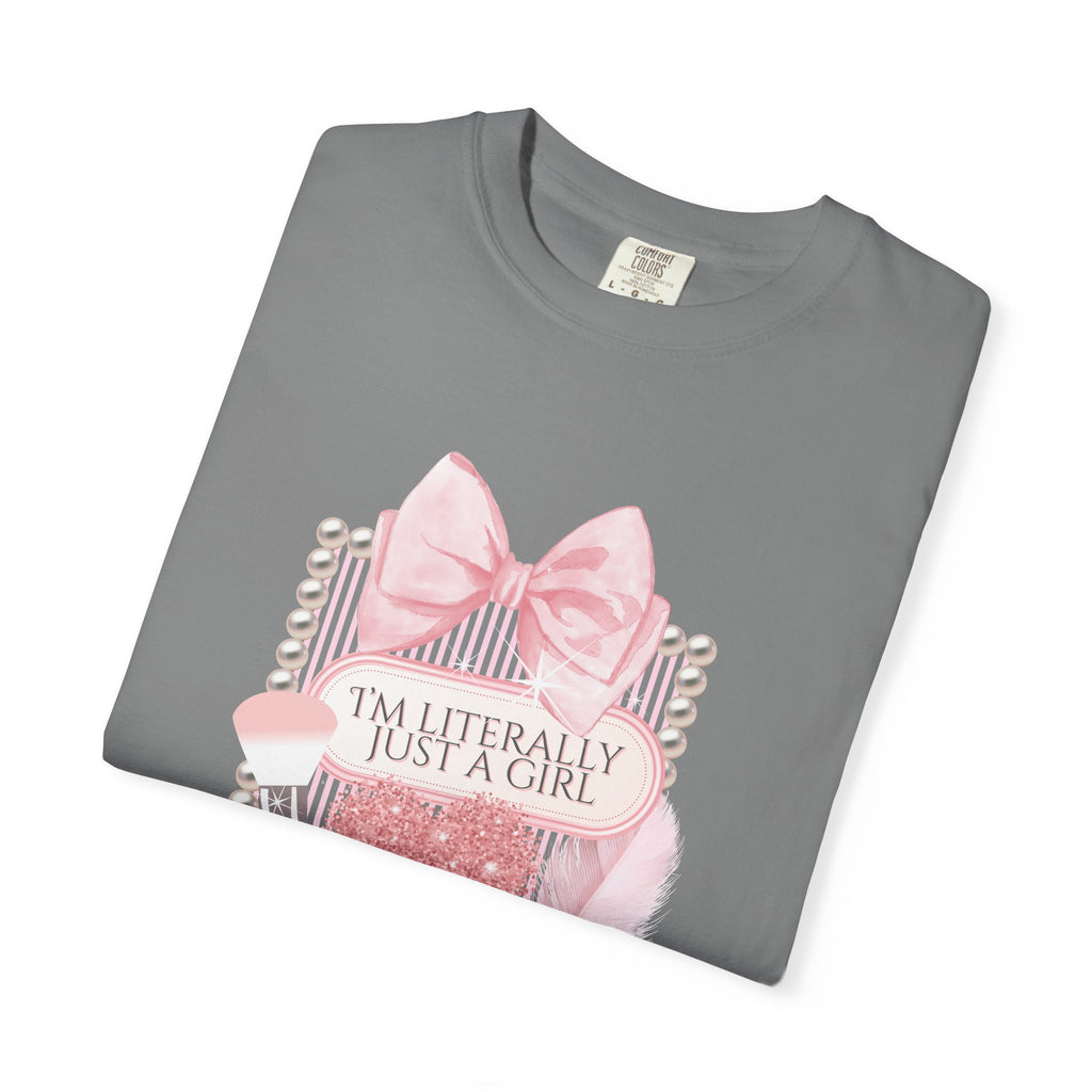 I'm Literally Just a Girl Pink Graphic T-Shirt