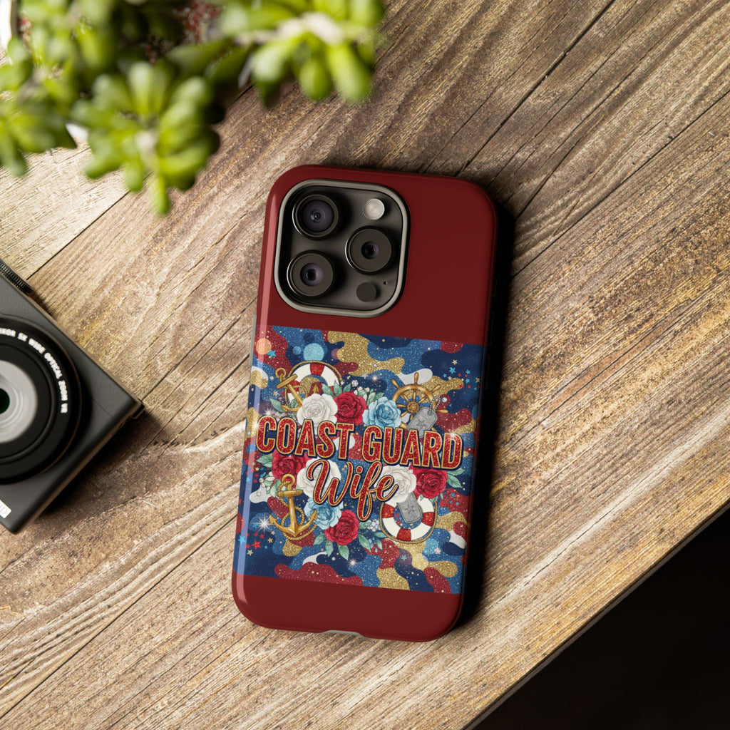 Coast Guard Wife Tough Phone Case — Patriotic Anchor & Lifebuoy Design