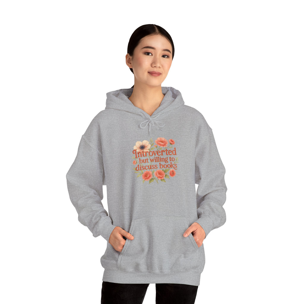Hoodie — "Introverted but Willing to Discuss Books" Floral Reading Sweatshirt
