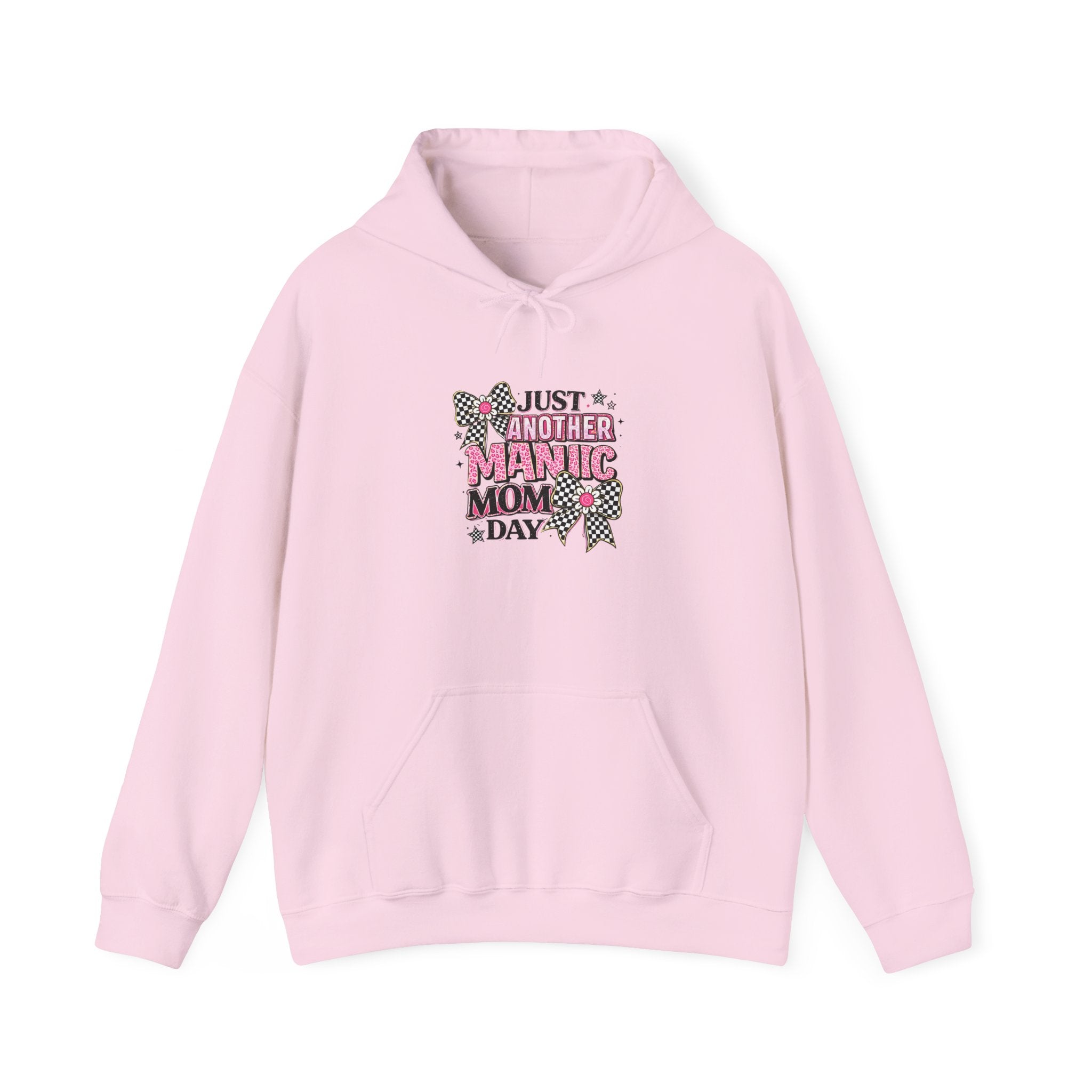 Just Another Manic Mom Day Hoodie — Funny Mom Graphic Sweatshirt