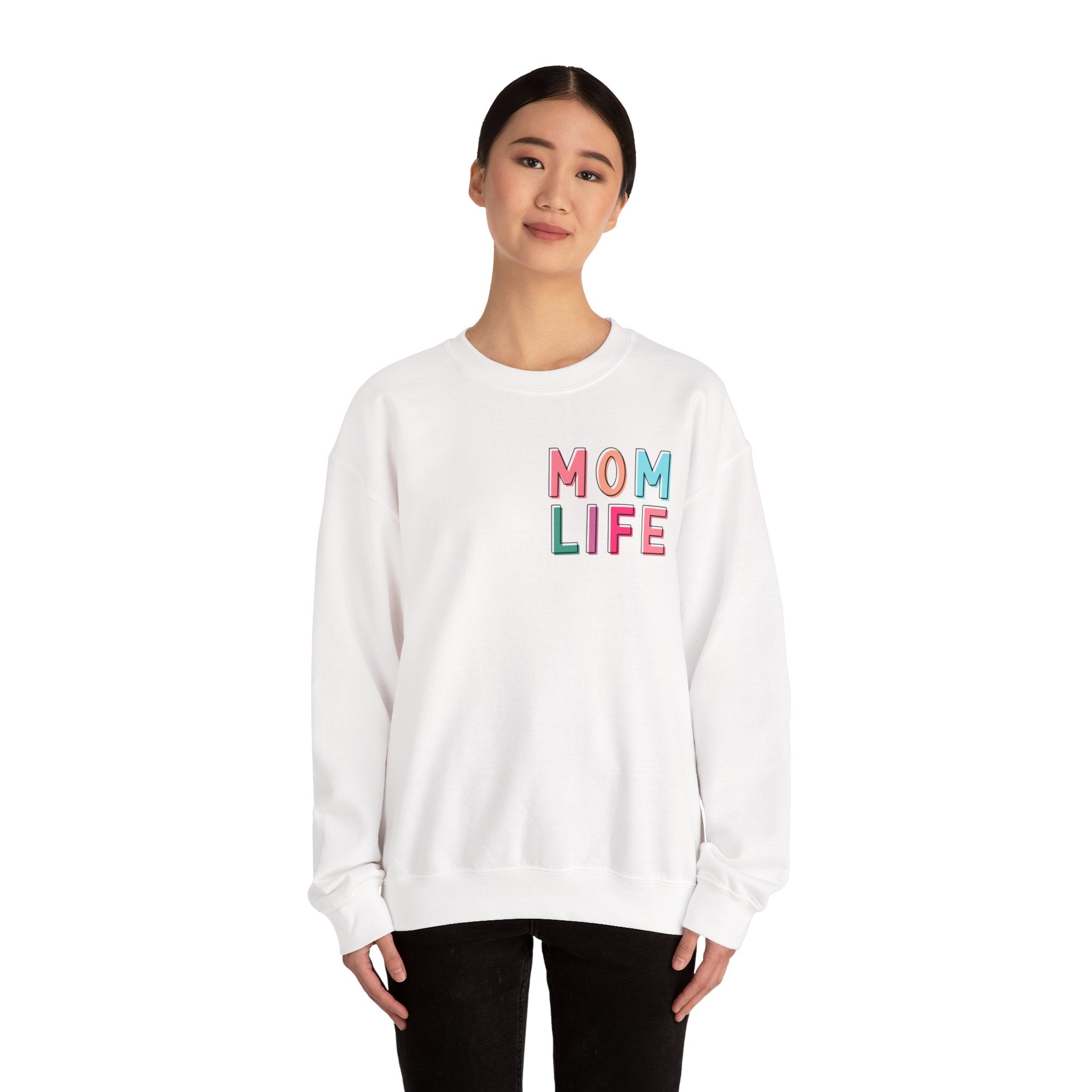 Double-sided Mom Life Crewneck Sweatshirt — "I Have It All Together I Just Forgot Where I Put It"