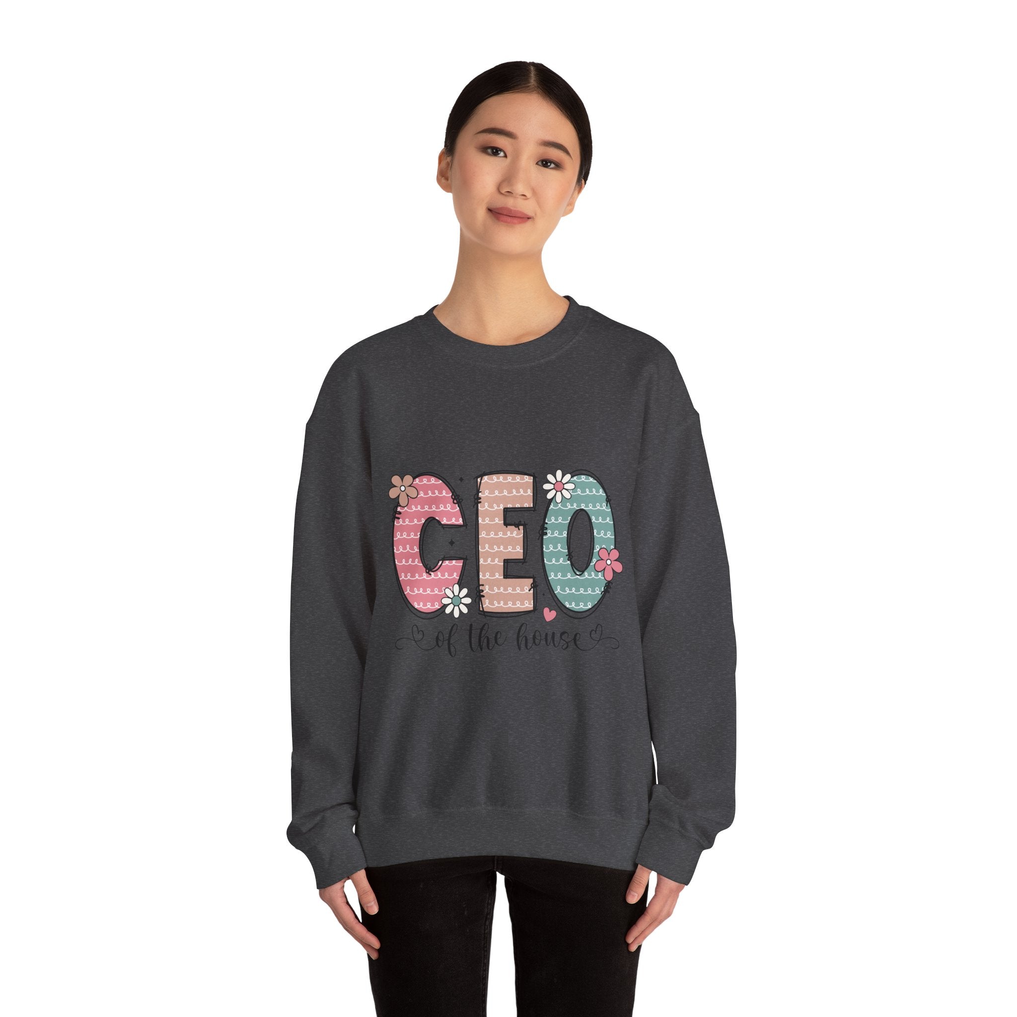 CEO of the House Crewneck Sweatshirt — Cute Floral Mom/Household Manager Pullover