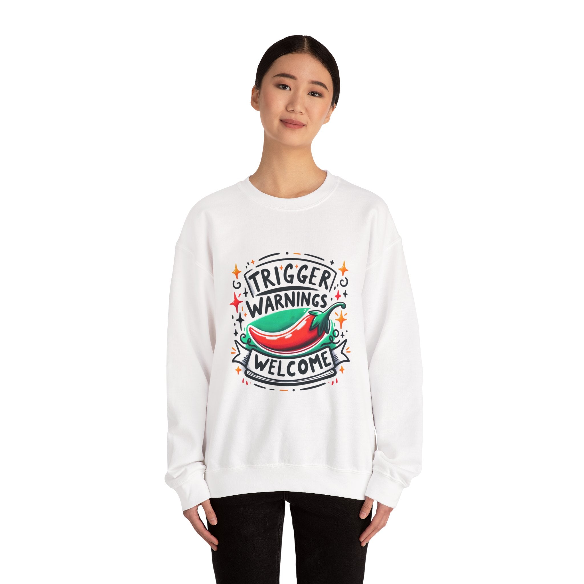 Sweatshirt — "Trigger Warnings Welcome" Chili Pepper Graphic Crewneck
